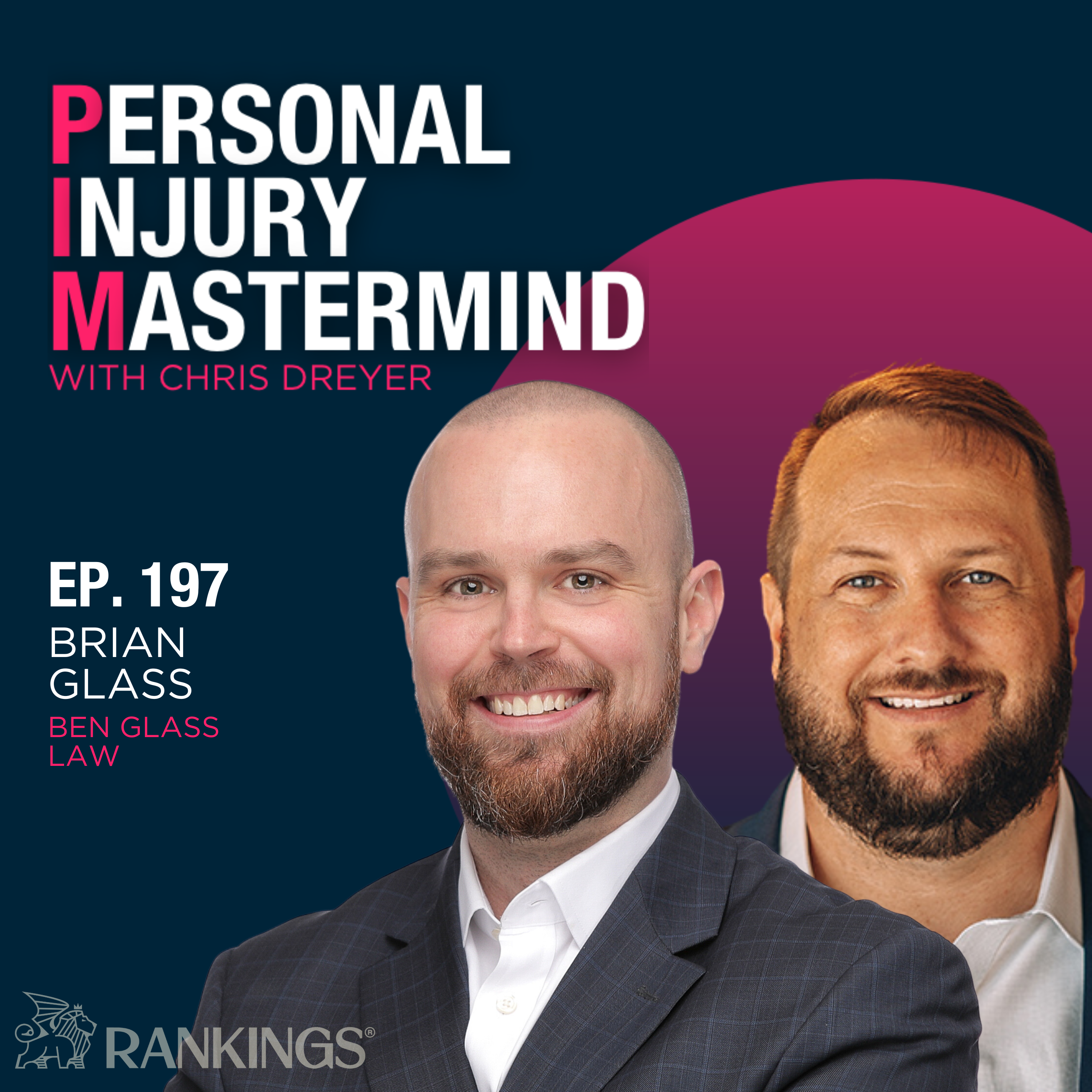 Personal Injury Mastermind w/ Chris Dreyer