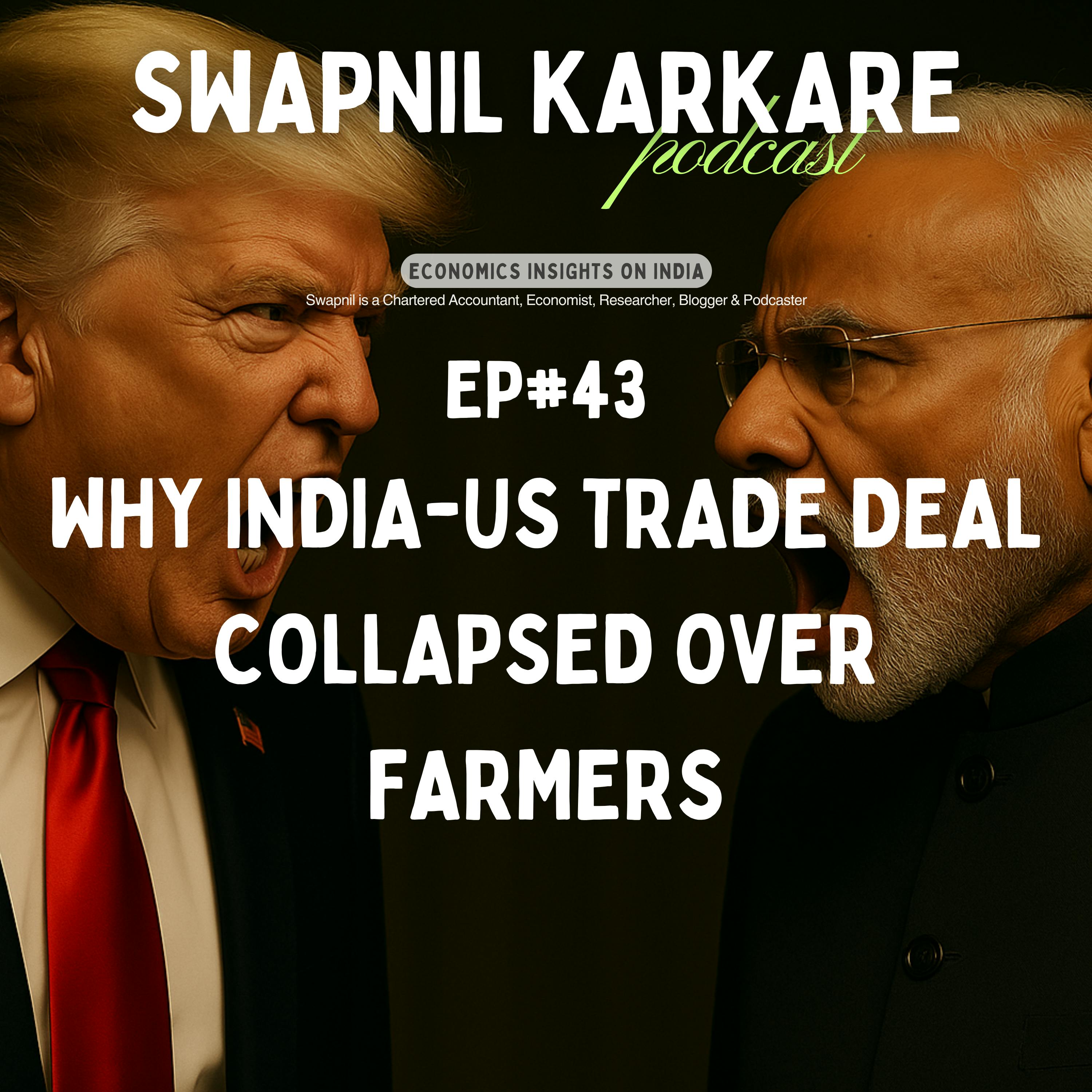 Swapnil Karkare Podcast: Economic Insights on India
