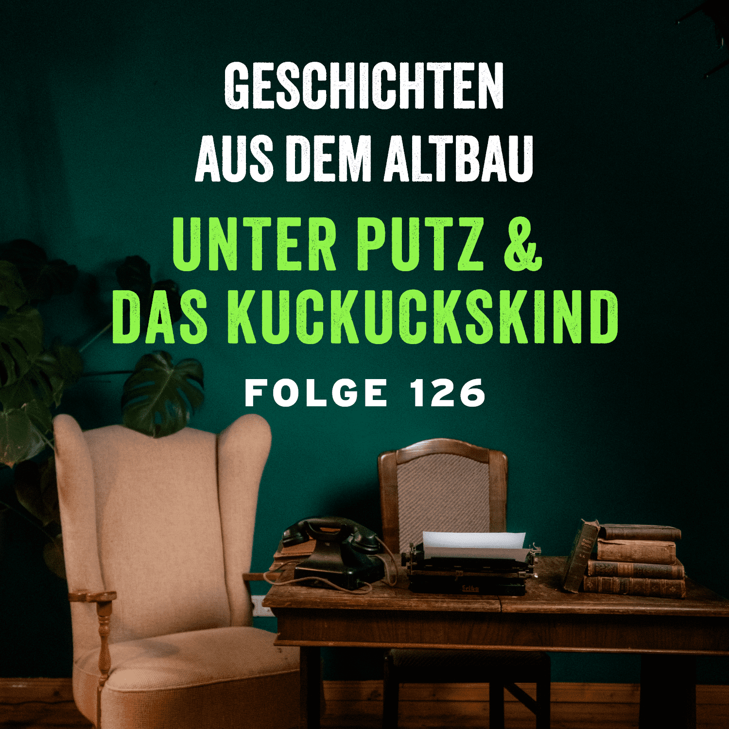 #126 - Unter Putz und Das Kuckuckskind episode artwork