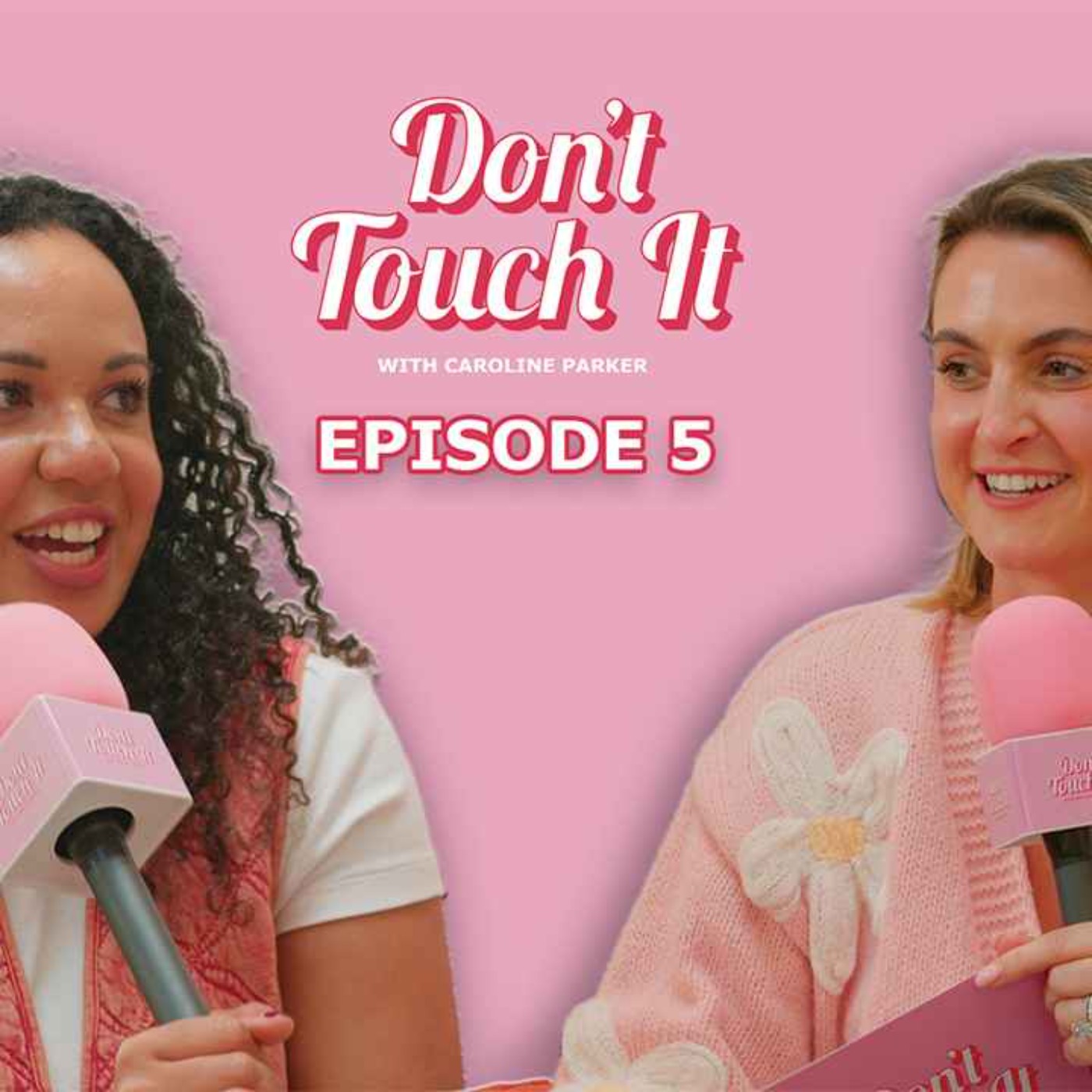 S1 Ep 5: Life on Stage and Screen, from Hamilton to Wicked - Don't Touch It | Courtney Mae Briggs episode artwork