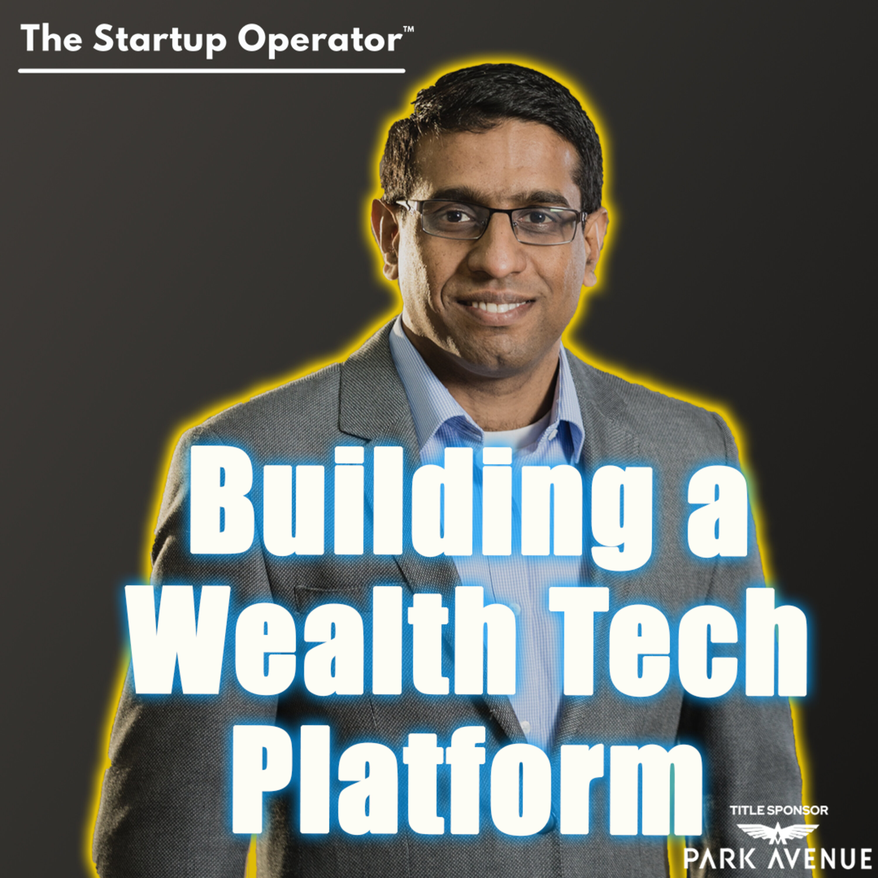 EP 198 : Building a Wealth Tech Platform - Subramanya S V (Co-founder & CEO, Fisdom) episode artwork