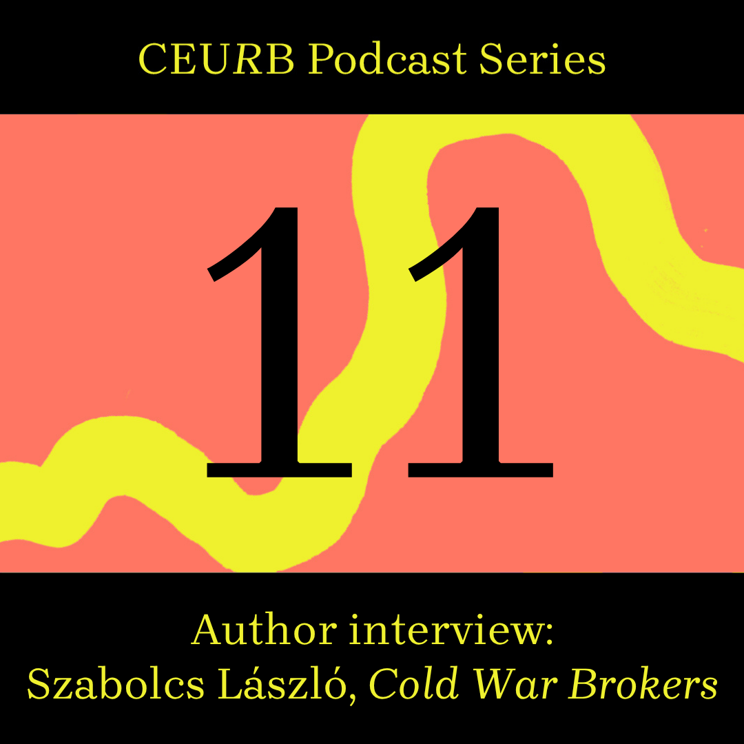 Szabolcs László, "Cold War Brokers: Hungarian-American Cultural Exchanges and Transnational Mobility,1956-1989" (Bloomsbury, 2026)