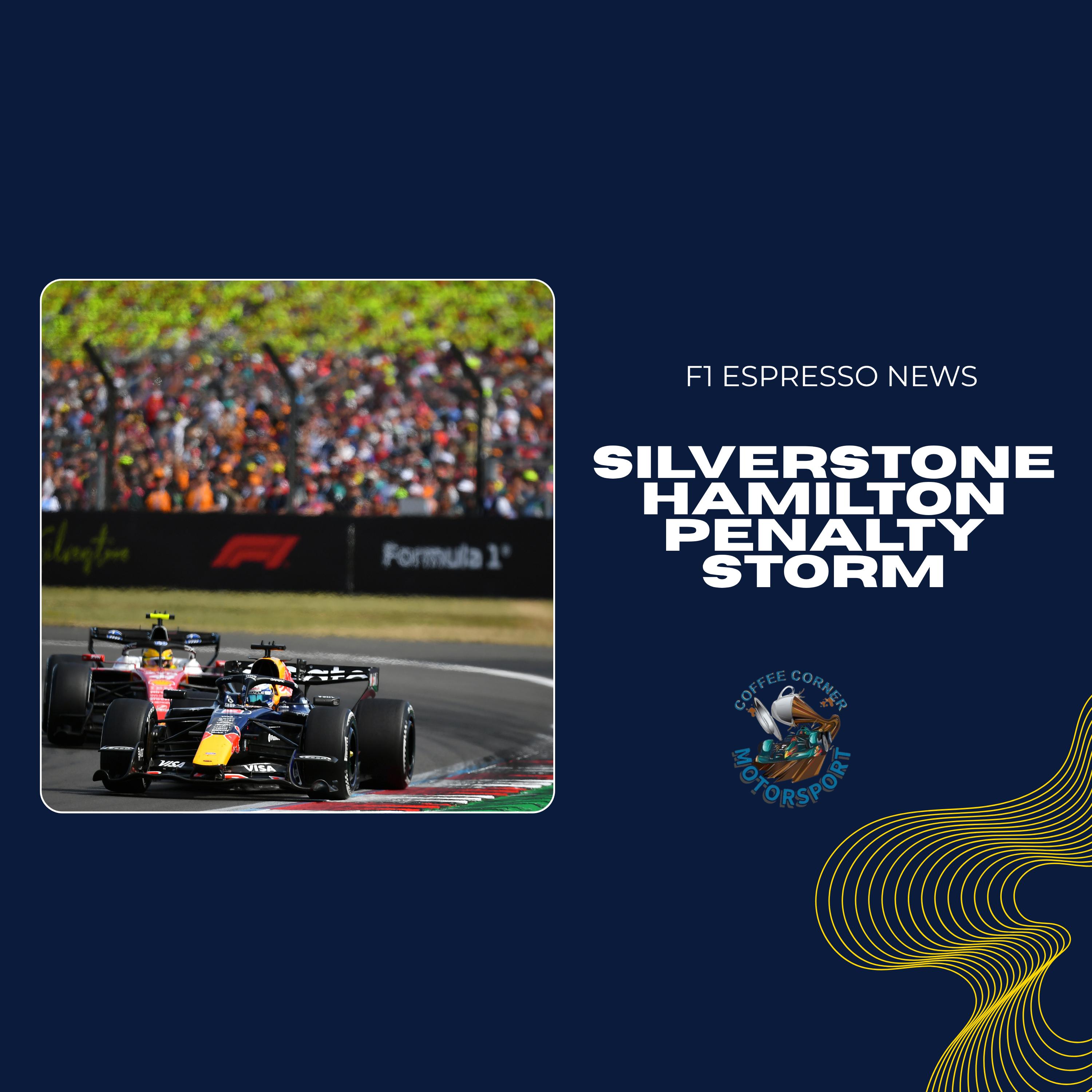 F1 Espresso News: Silverstone Chaos, Hamilton's Penalty and the Verstappen Exit Clause episode artwork