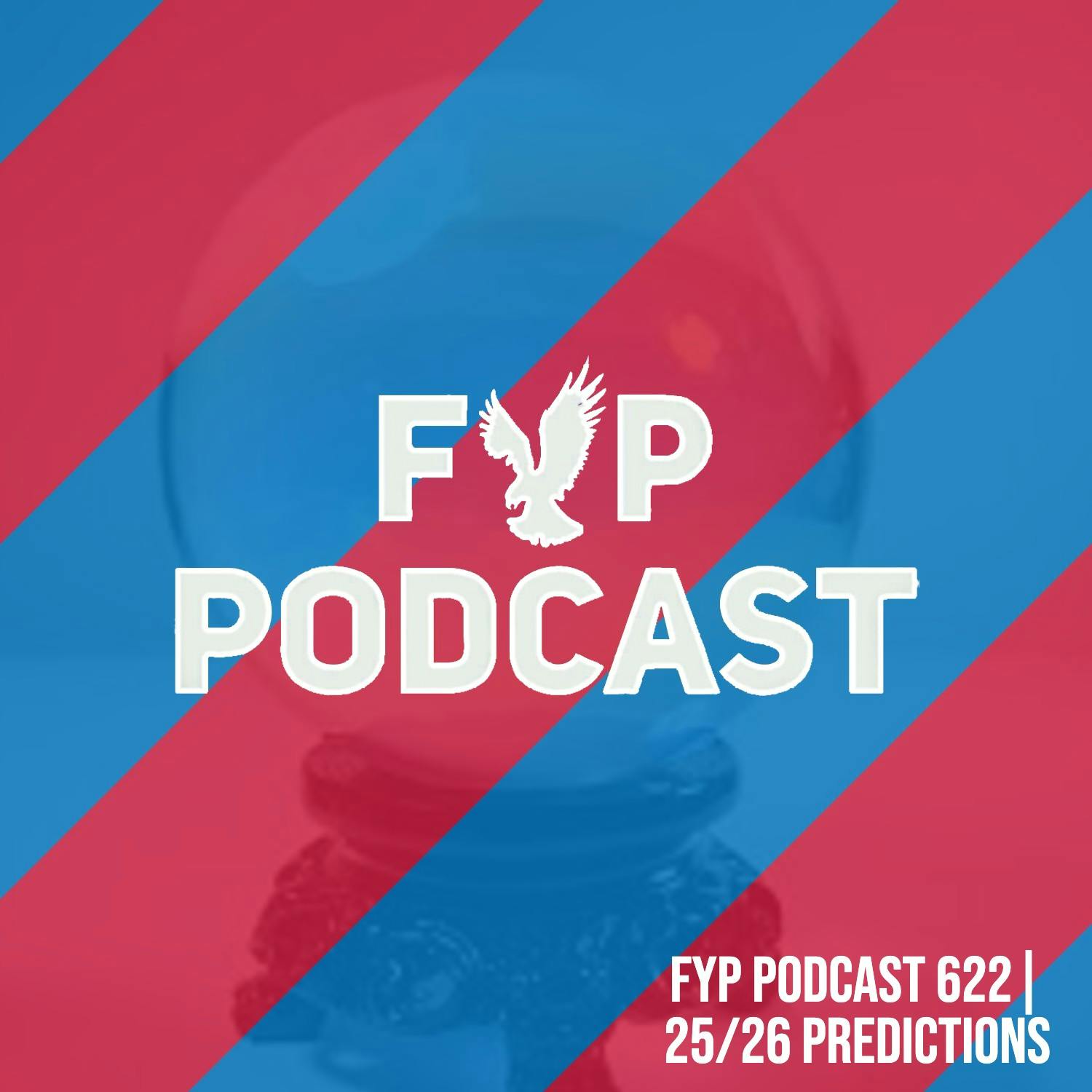 622 | 2025/26 Predictions 622 | 2025/26 Predictions