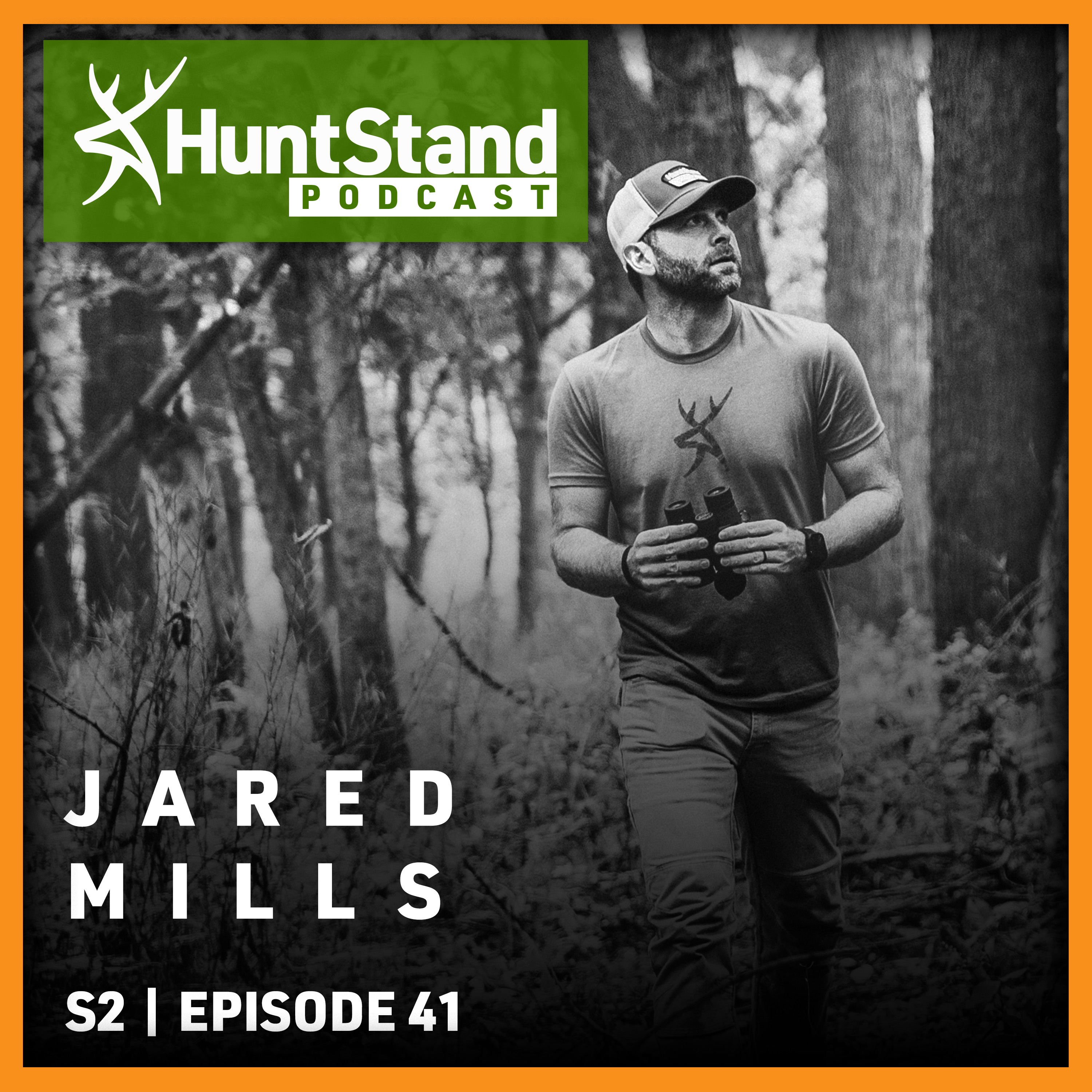 #120 - Jared Mills - October Lull Deer Hunting Tactics & Strategies