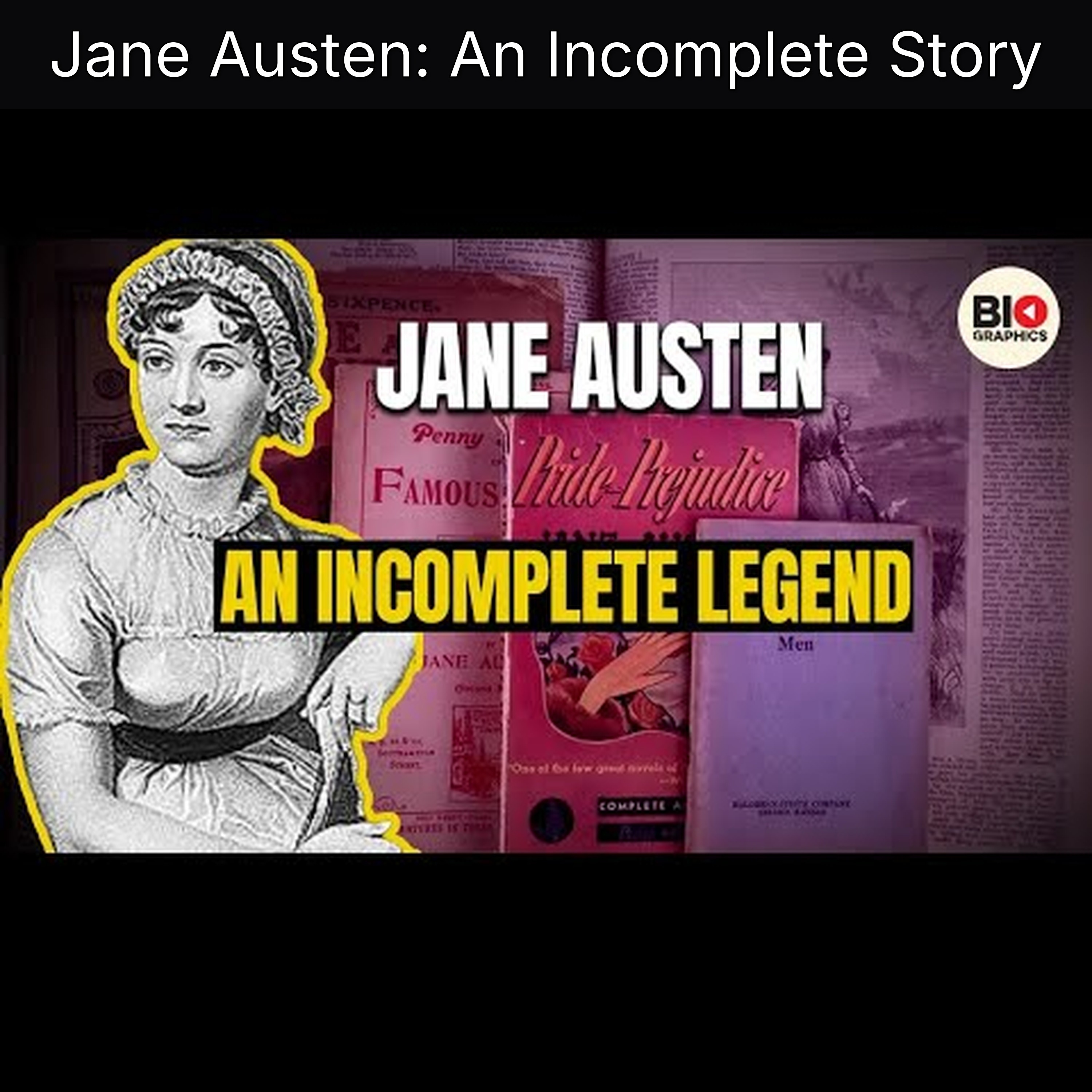 Jane Austen: An Incomplete Story
