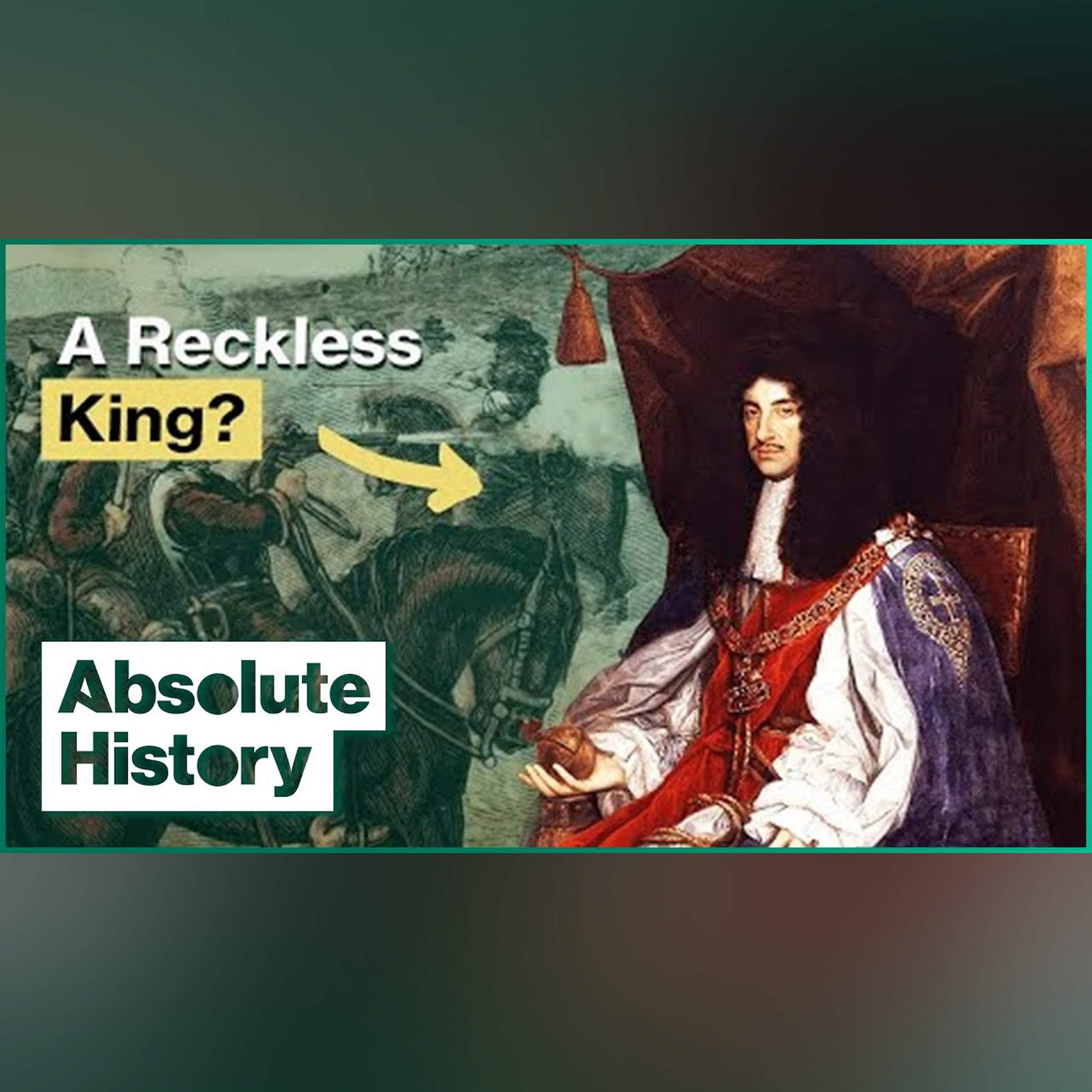 How Britain's Monarchy Almost Disappeared | Stuarts: Charles II | Absolute History episode artwork