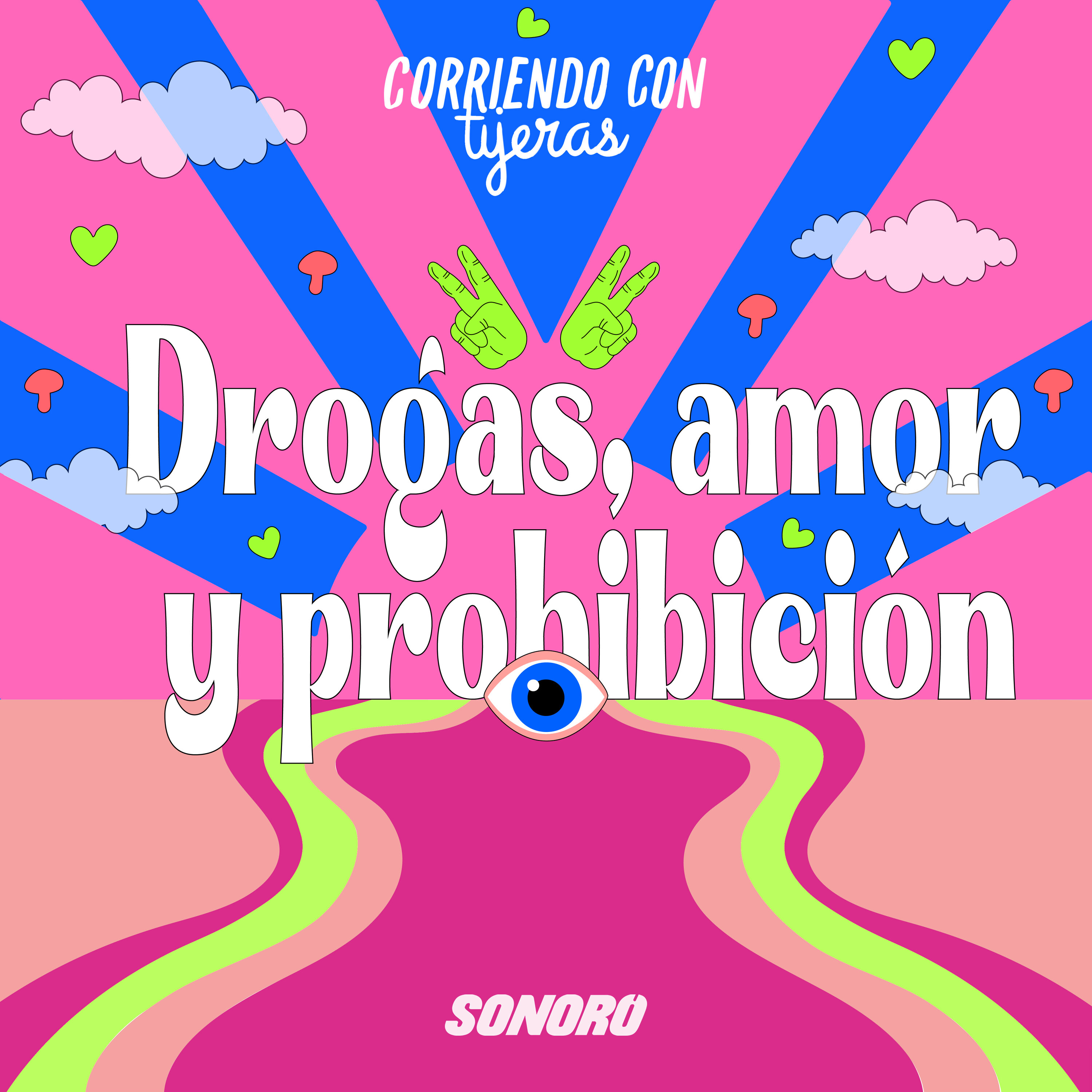 Drogas, amor y prohibición episode artwork
