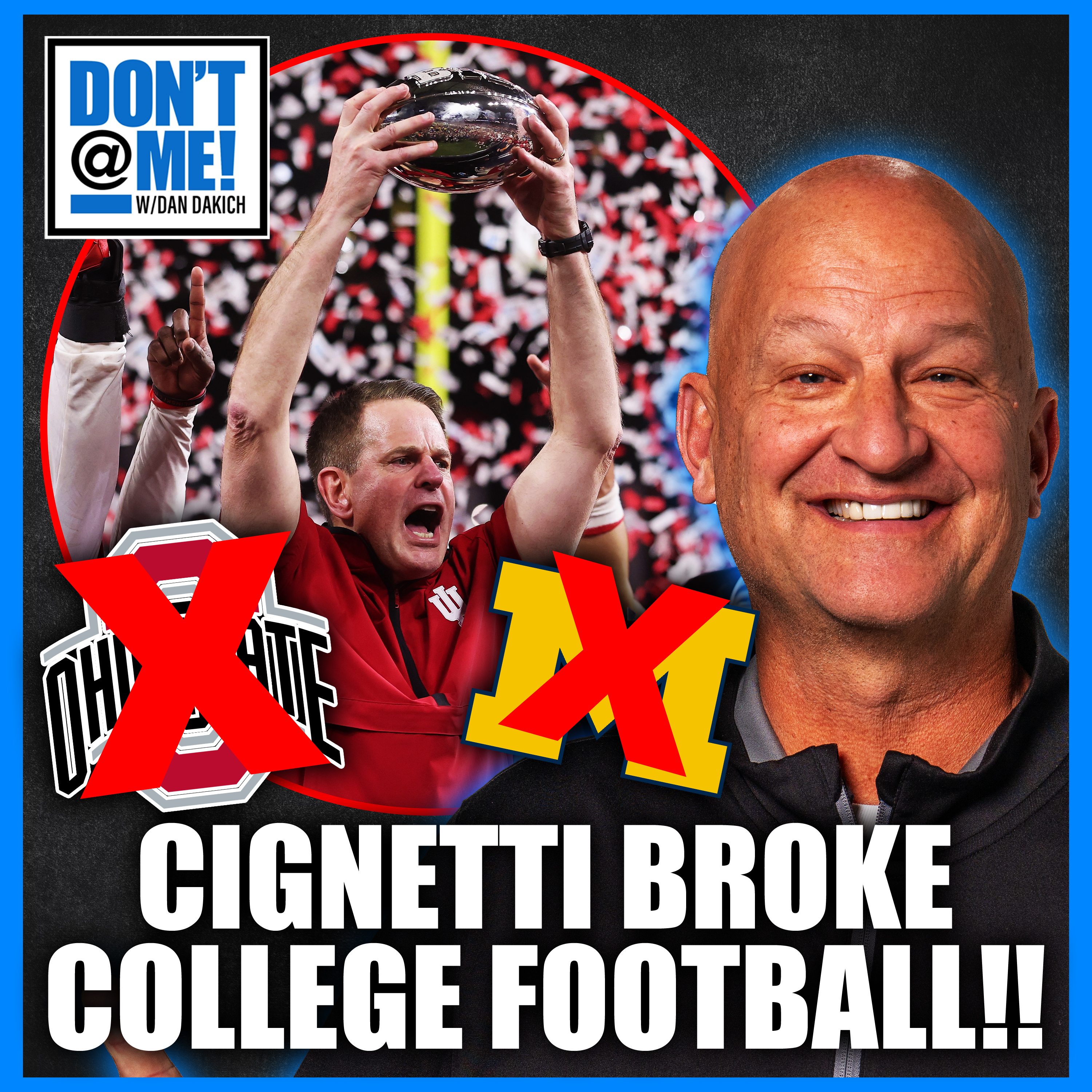 Curt Cignetti’s MONUMENTAL Turnaround, Notre Dame Playoff UPROAR, + Missouri Coach Eli Drinkwitz | episode artwork