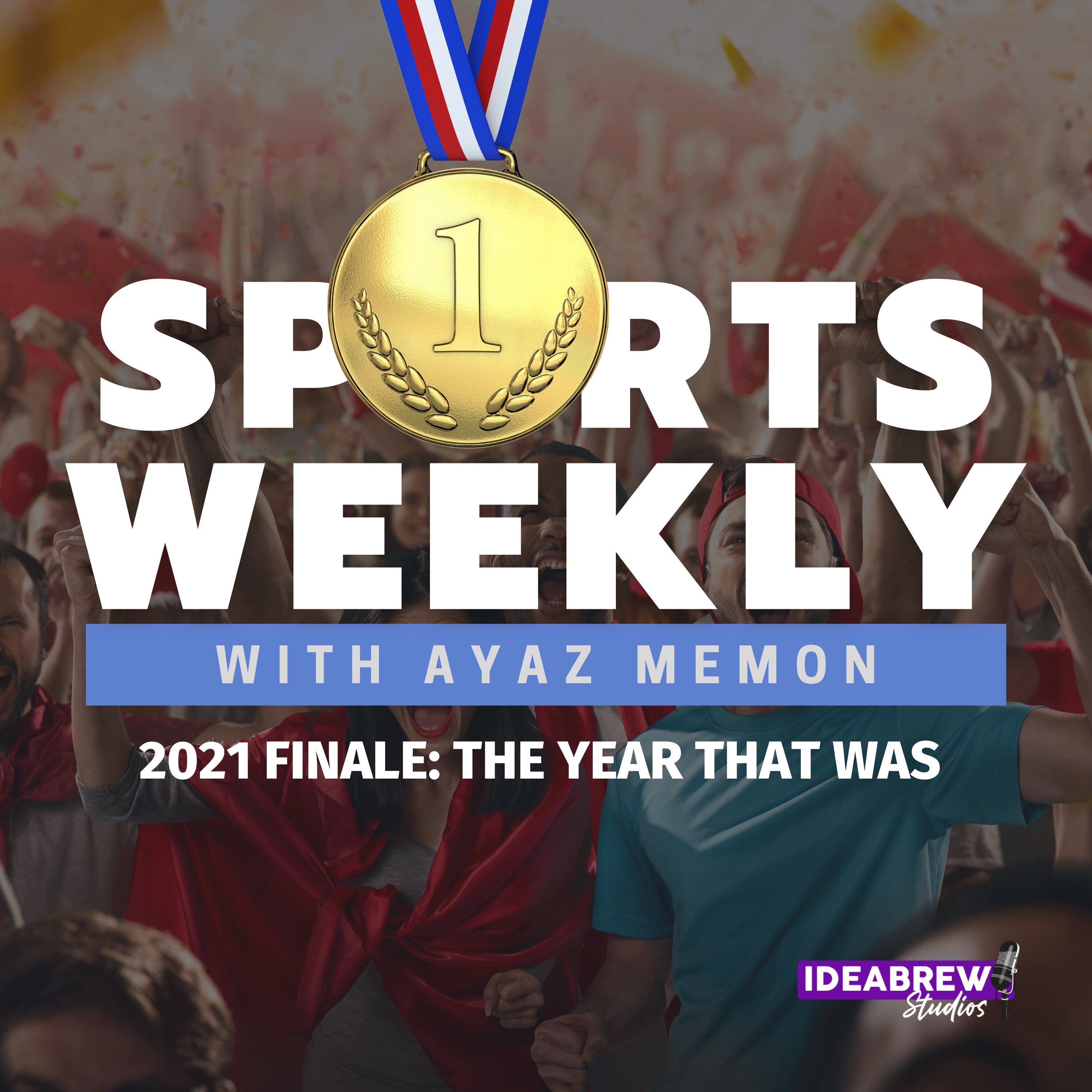 2021 Finale: The Year That Was