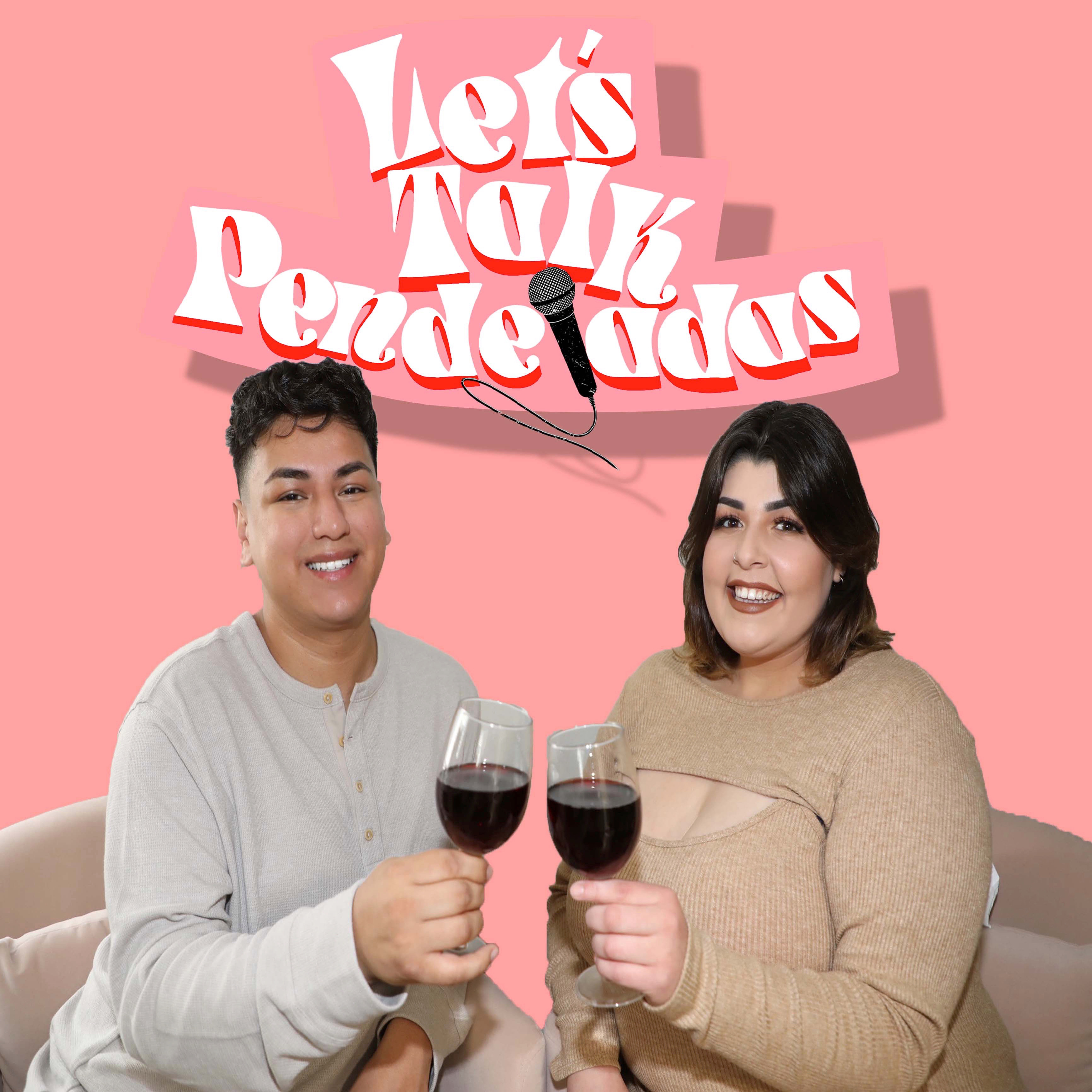 Lets Talk Pendejadas