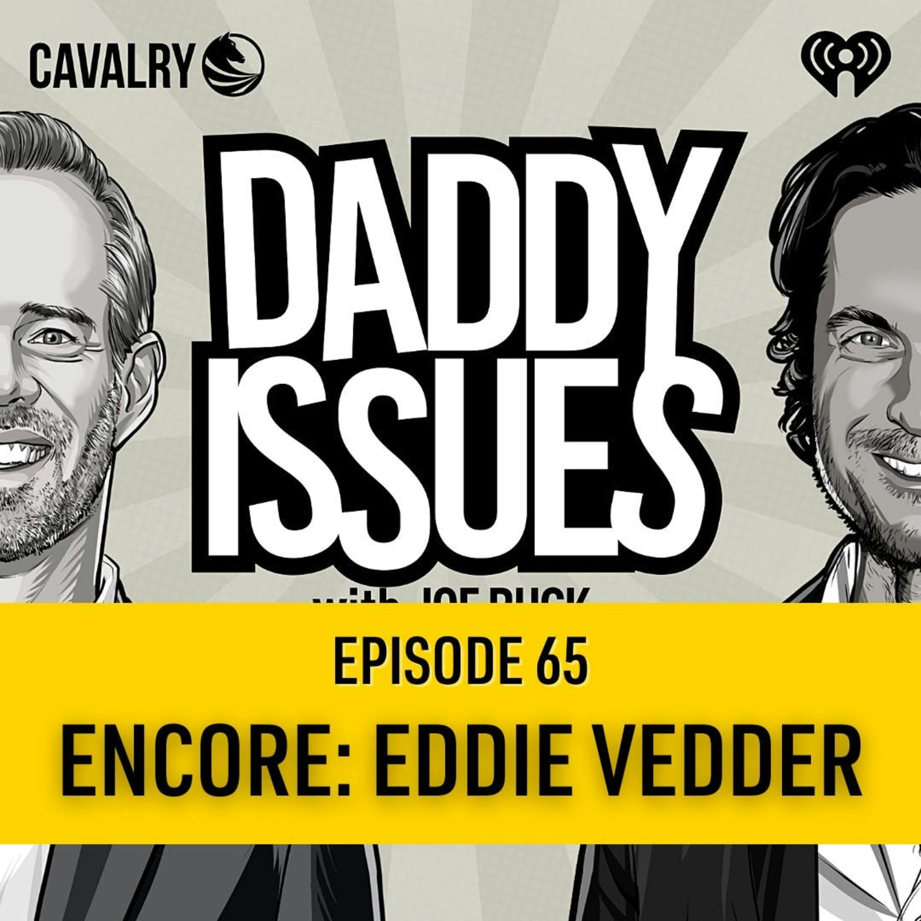 Encore: Eddie Vedder