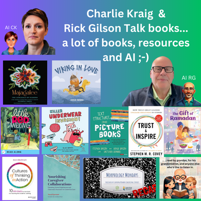 Charlie Kraig and Rick Gilson Talk books...a lot of books, resources and a little AI