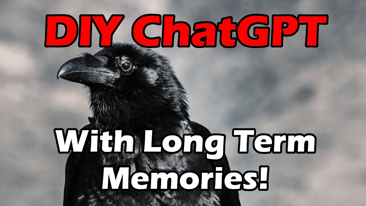 Tutorial: DIY ChatGPT with Long Term Memories (external integration coming soon) | Artificial Intelligence Masterclass