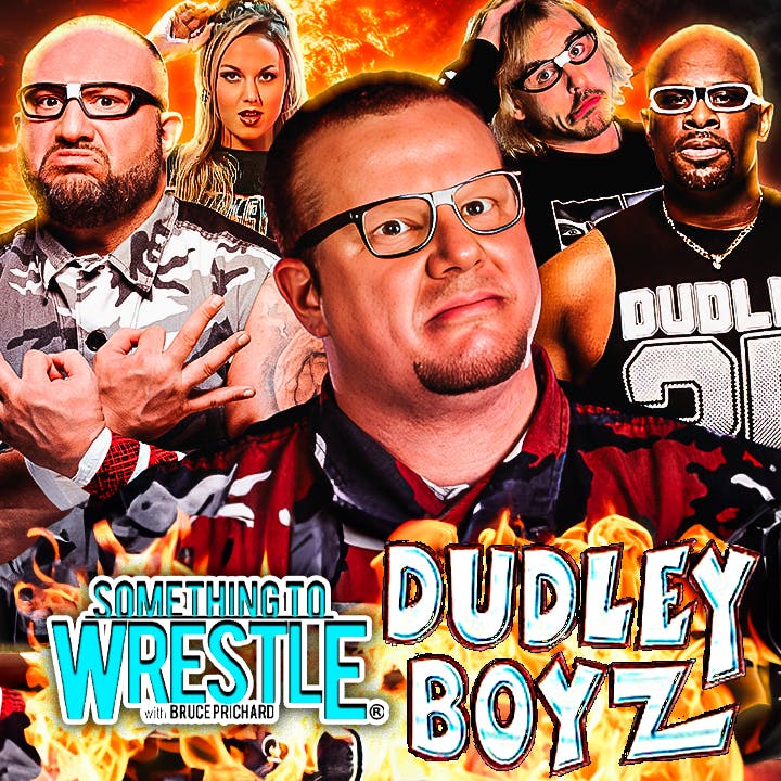 Episode 425: The Dudley Boyz