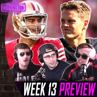 Dolphins-49ers "prove it" game, Chiefs-Bengals rematch, Jets-Vikings, Seahawks-Rams | The Paul Farrington Show episode artwork