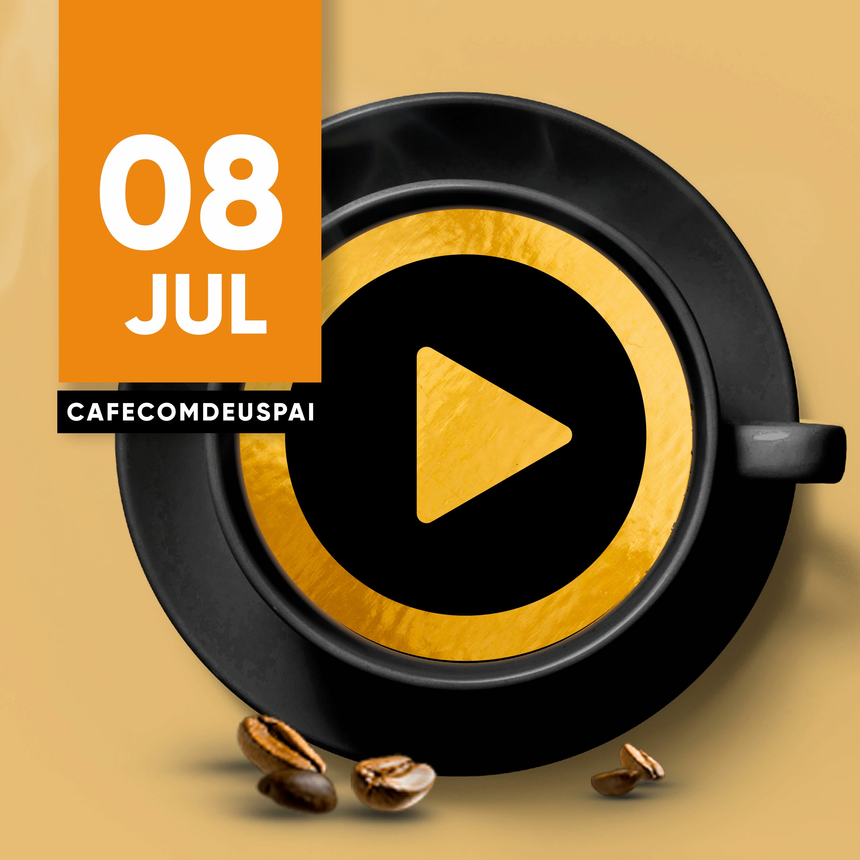 Café com Deus Pai 08/jul
