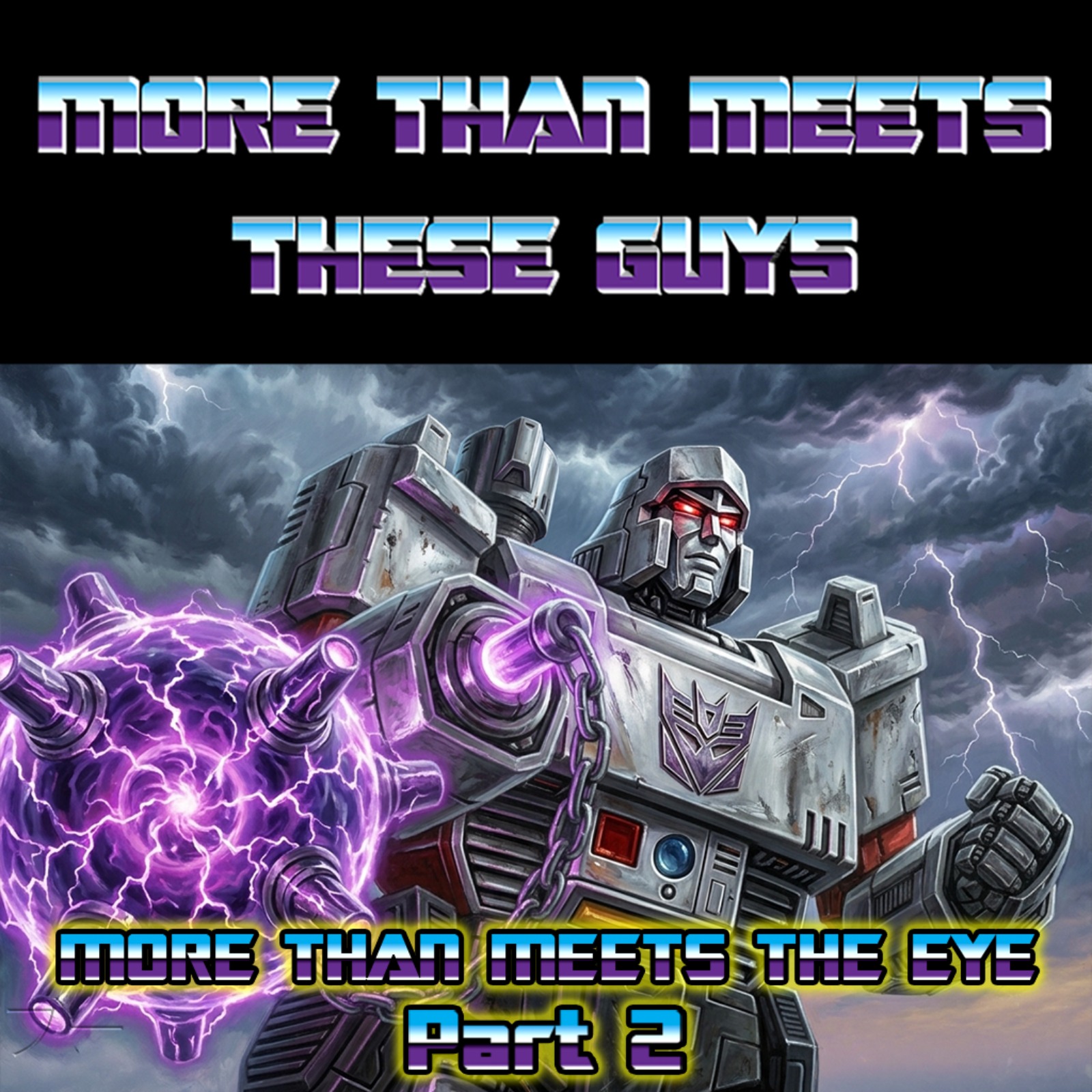 Transformers G1 Live Watch! Ep 2: Let's Get Medieval episode artwork