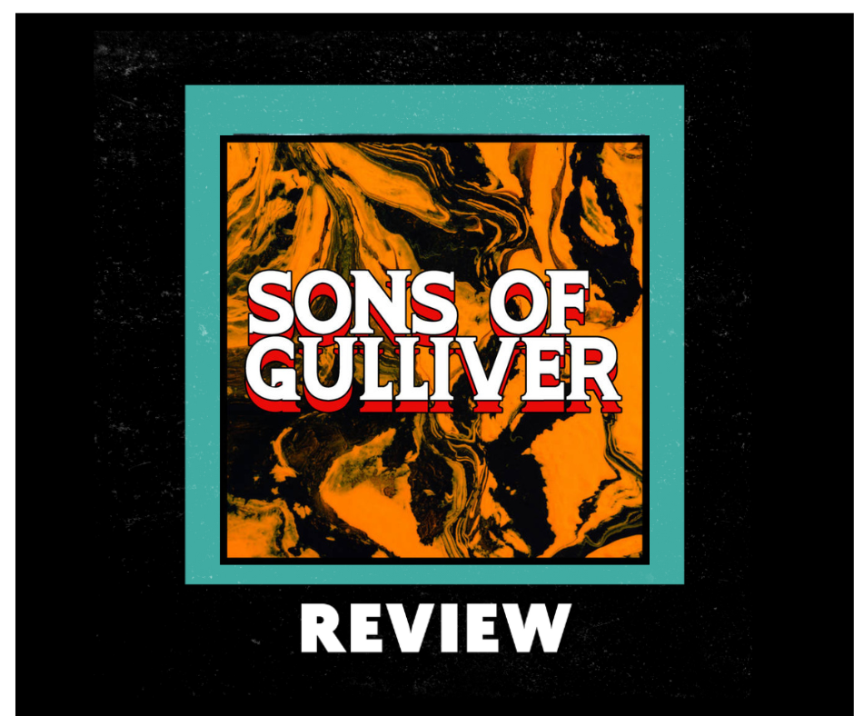 Sons of Gulliver -Self-Titled EP Review by Ray Wheeler episode artwork