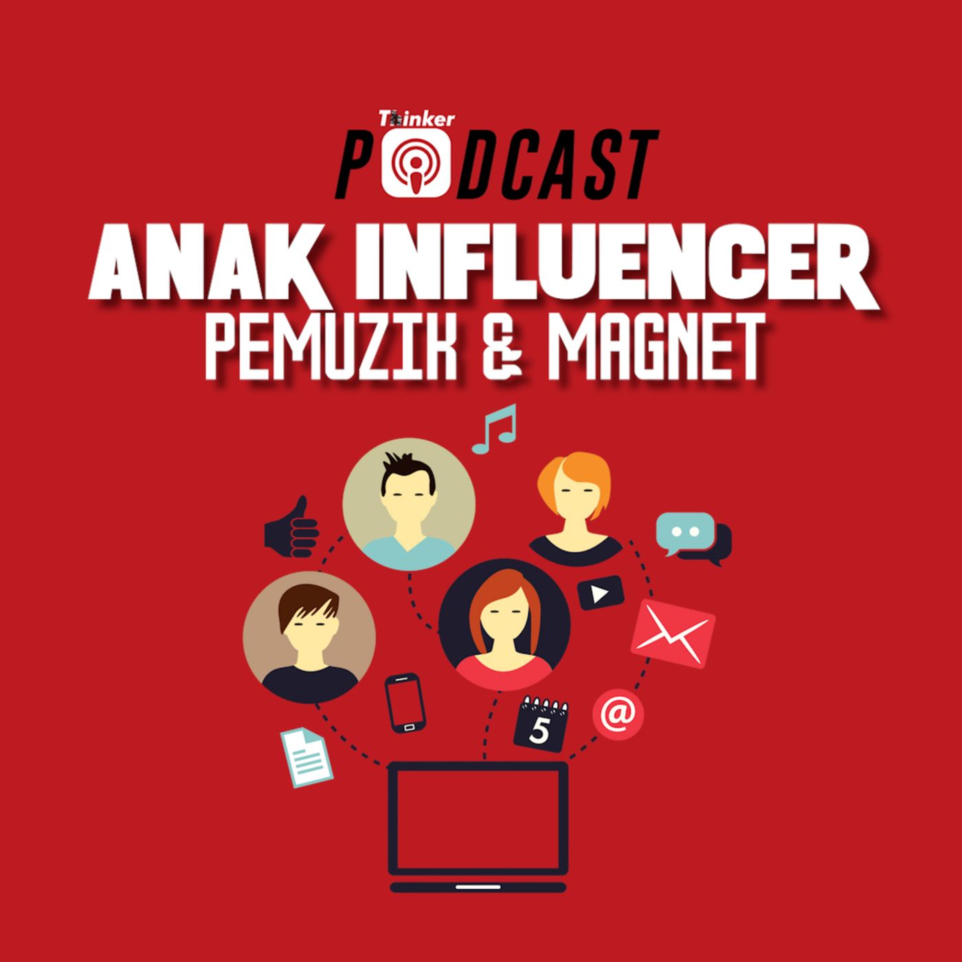 ANAK INFLUENCER - Pemuzik & Magnet