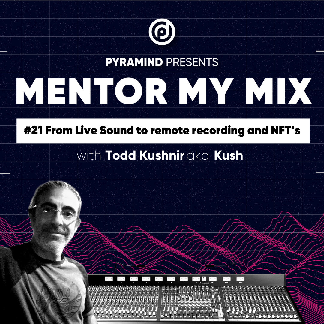 Kush: From Live Sound to remote recording and NFT's