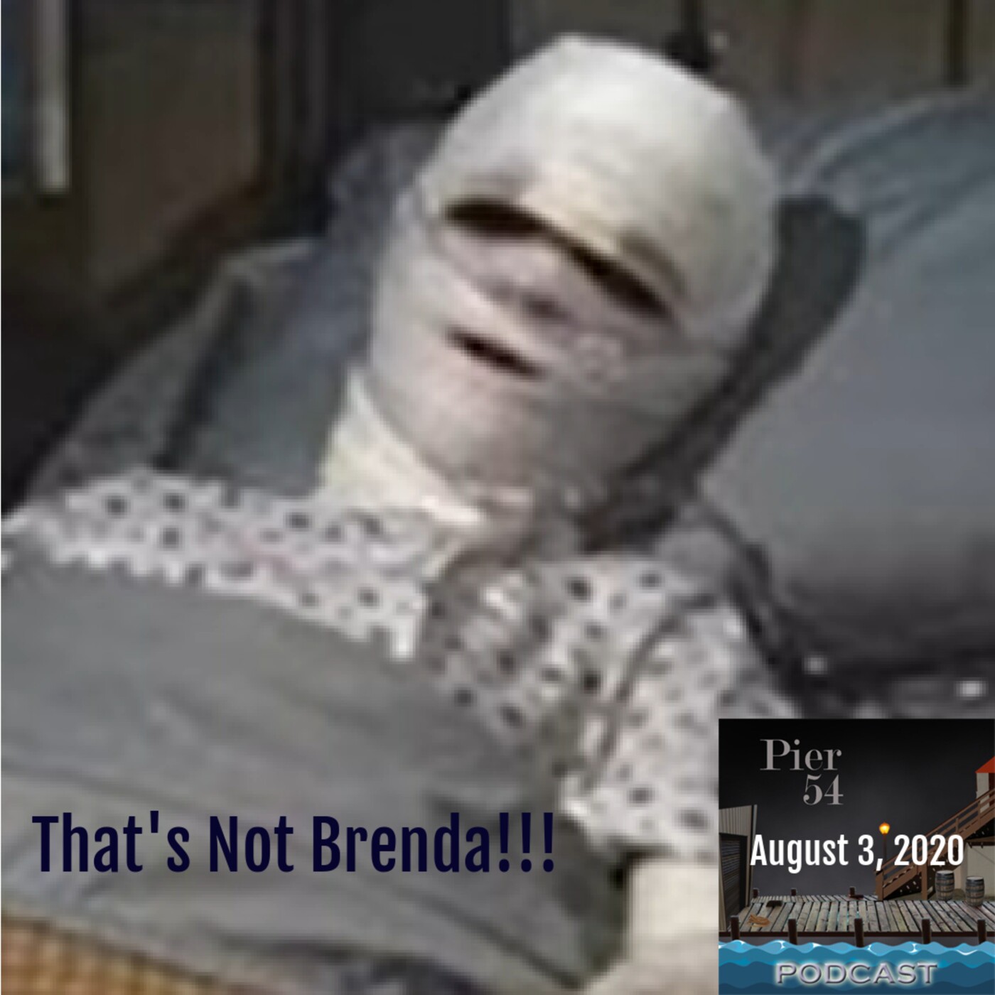 That's Not Brenda!!! 8/3/2020 episode artwork