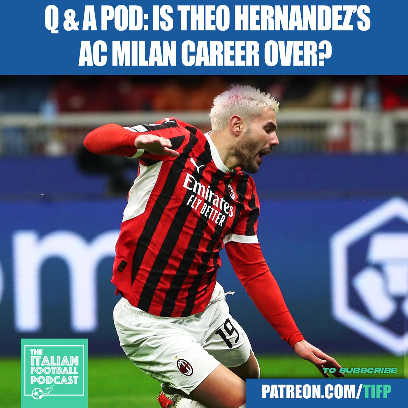 Theo Hernandez Vs Feyenoord Diving Shame: Is His AC Milan Career Dead? (Clip From Q & A Pod)