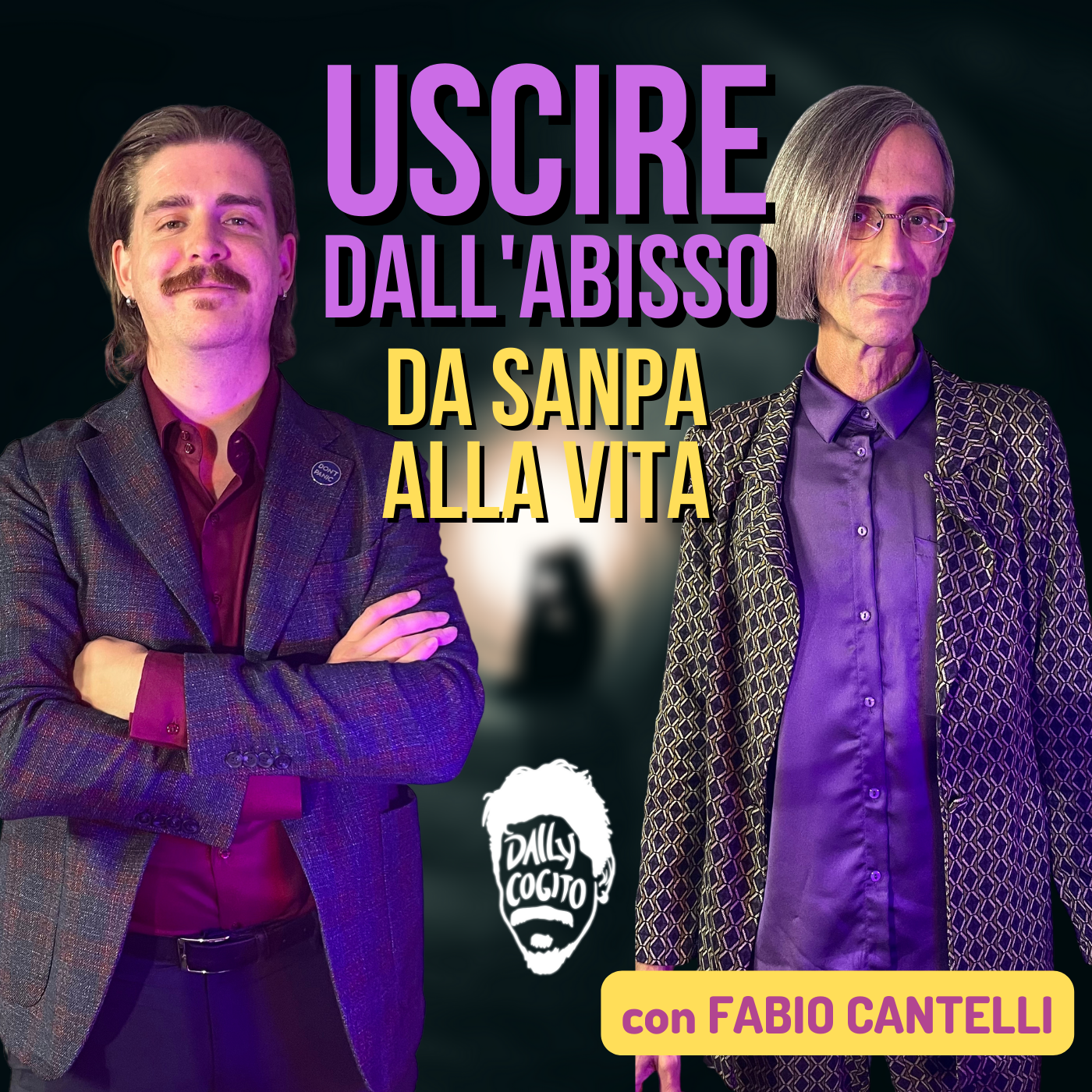 Dagli Abissi di Sanpa al Desiderio di Vita - con Fabio Cantelli