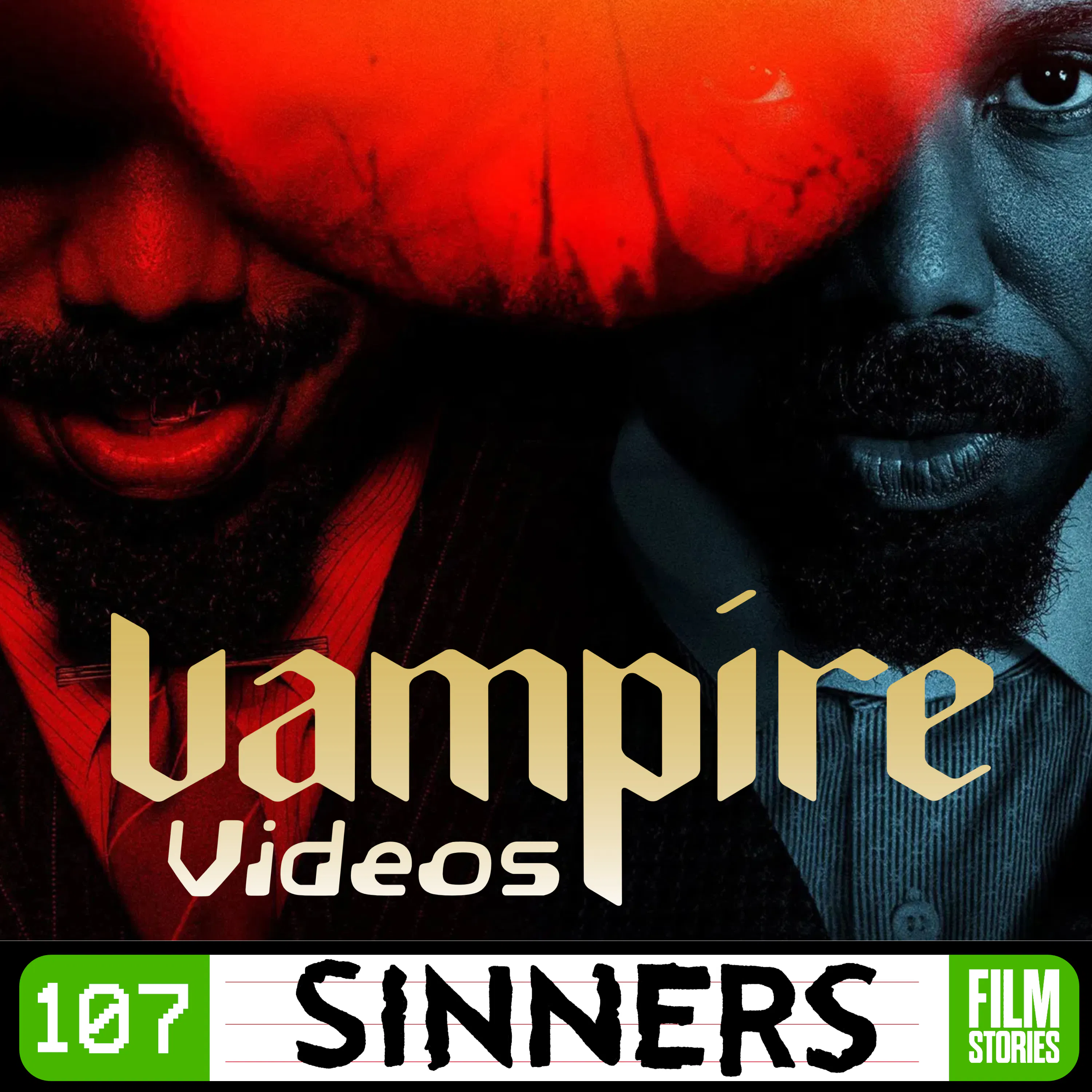 107. Sinners (2025) with Mary Muñoz 107. Sinners (2025) with Mary Muñoz