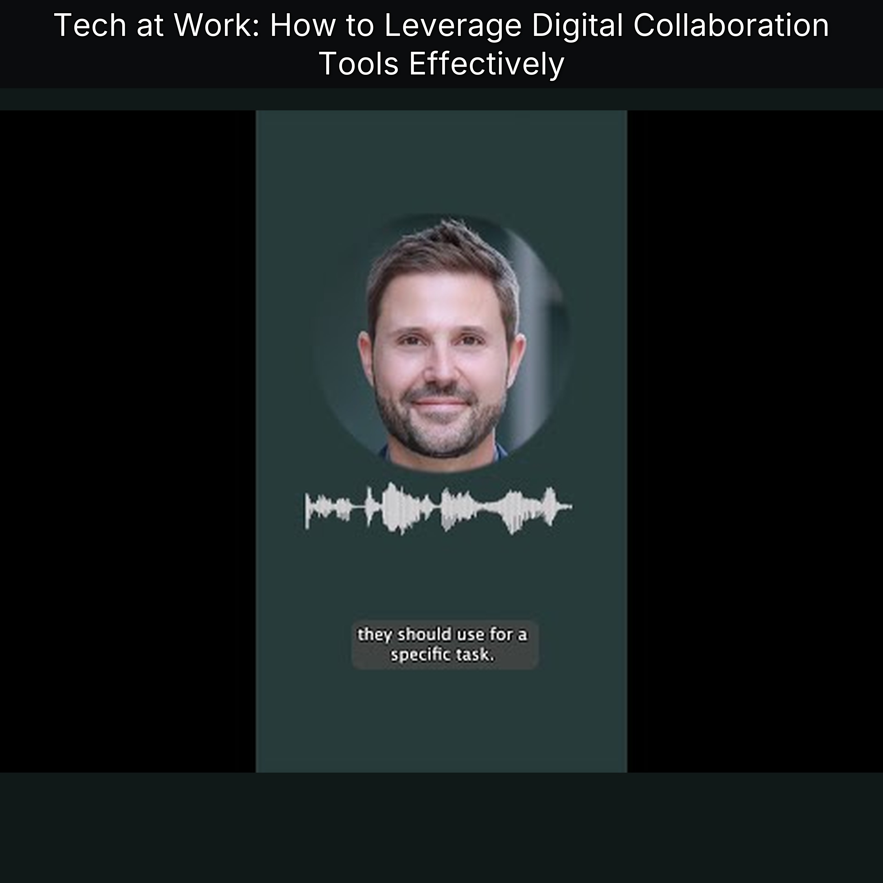 Tech at Work: How to Leverage Digital Collaboration Tools Effectively