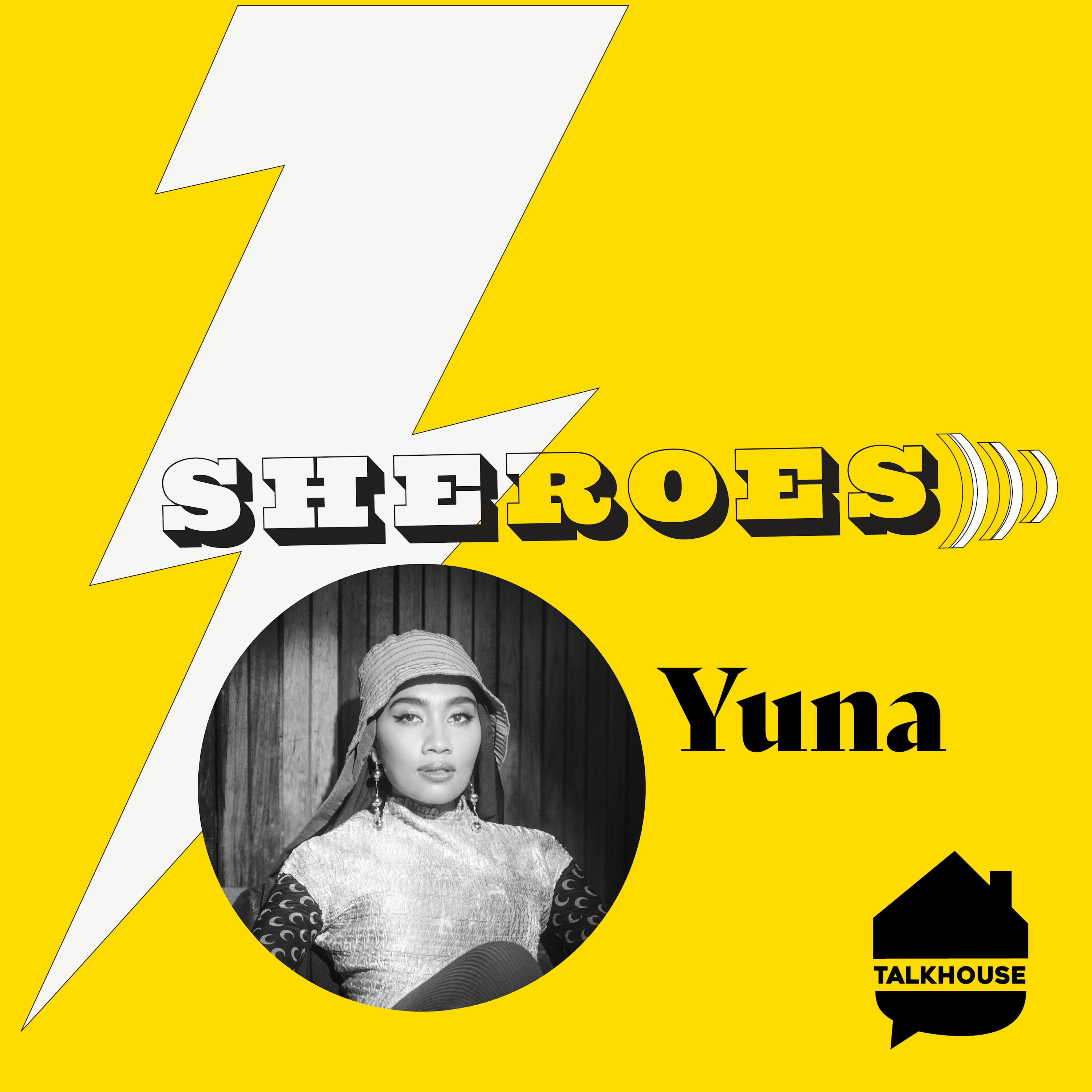 A SHERO’s Journey: Yuna