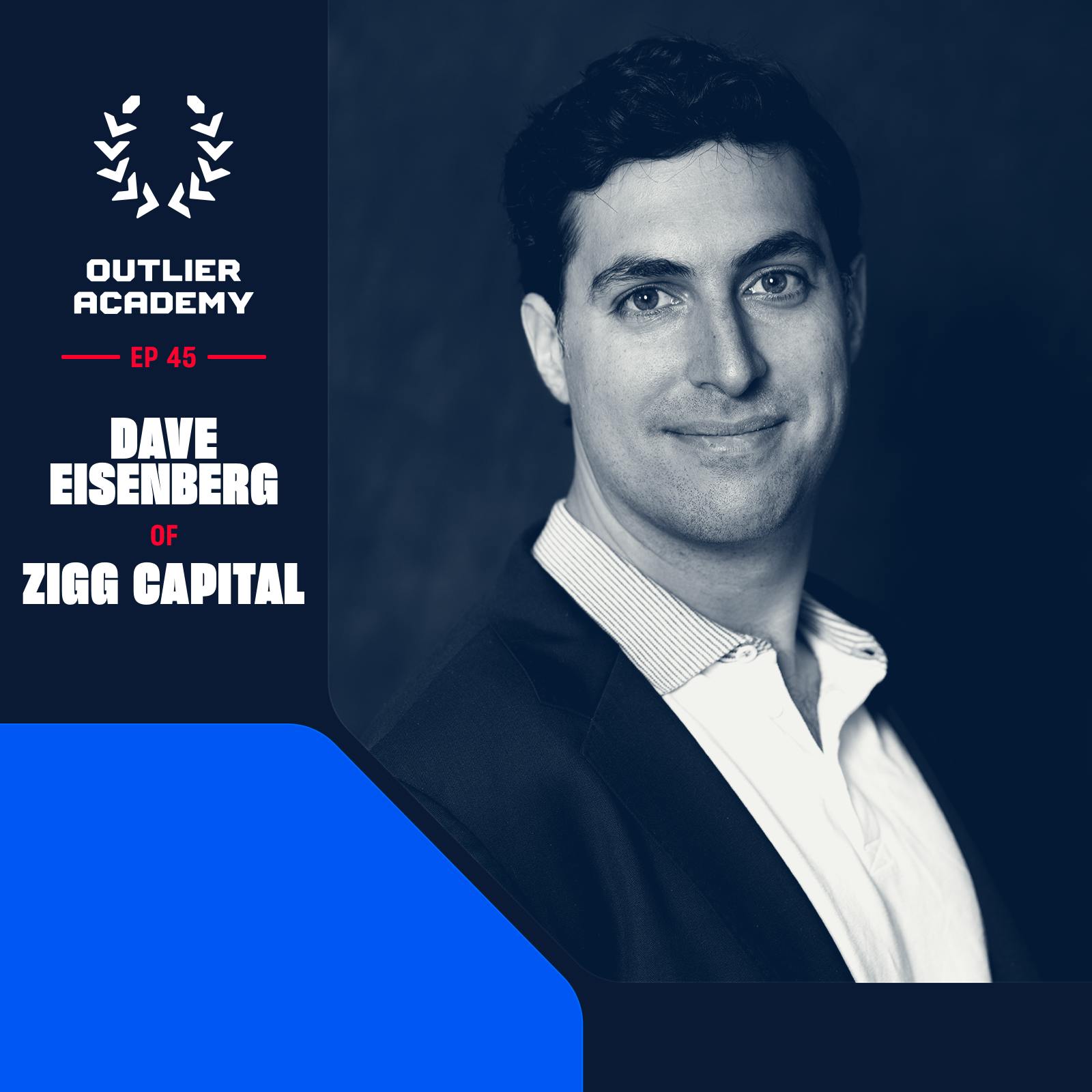 #53 Zigg Capital: Investing in the Future of Retail and Real Estate Technology | Dave Eisenberg, Founding Partner Image