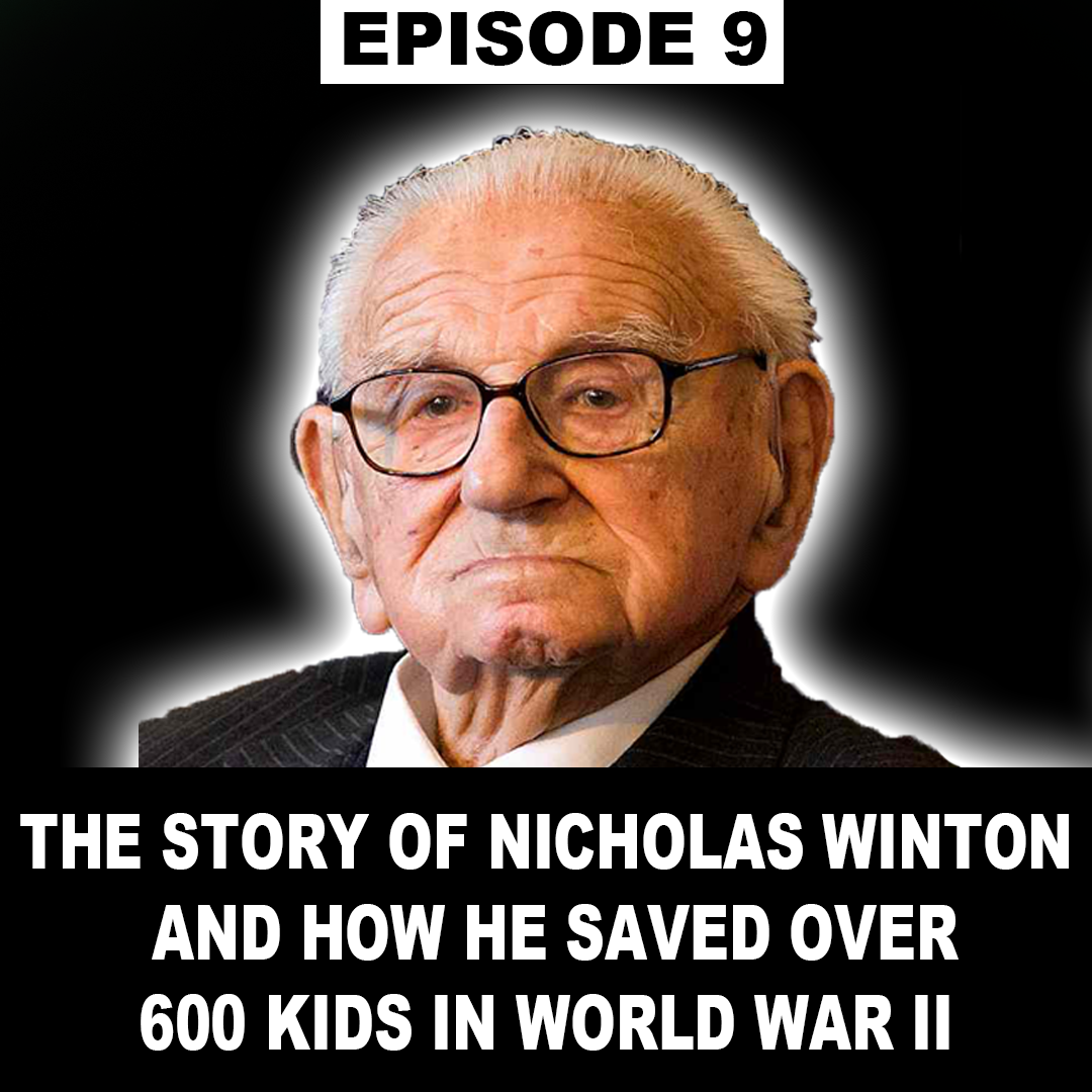 The Story Of Nicholas Winston & How He Saved Over 600 Kids During The Holocaust episode artwork