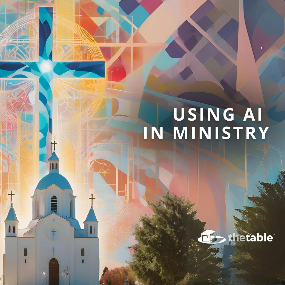 Using AI in Ministry Using AI in Ministry
