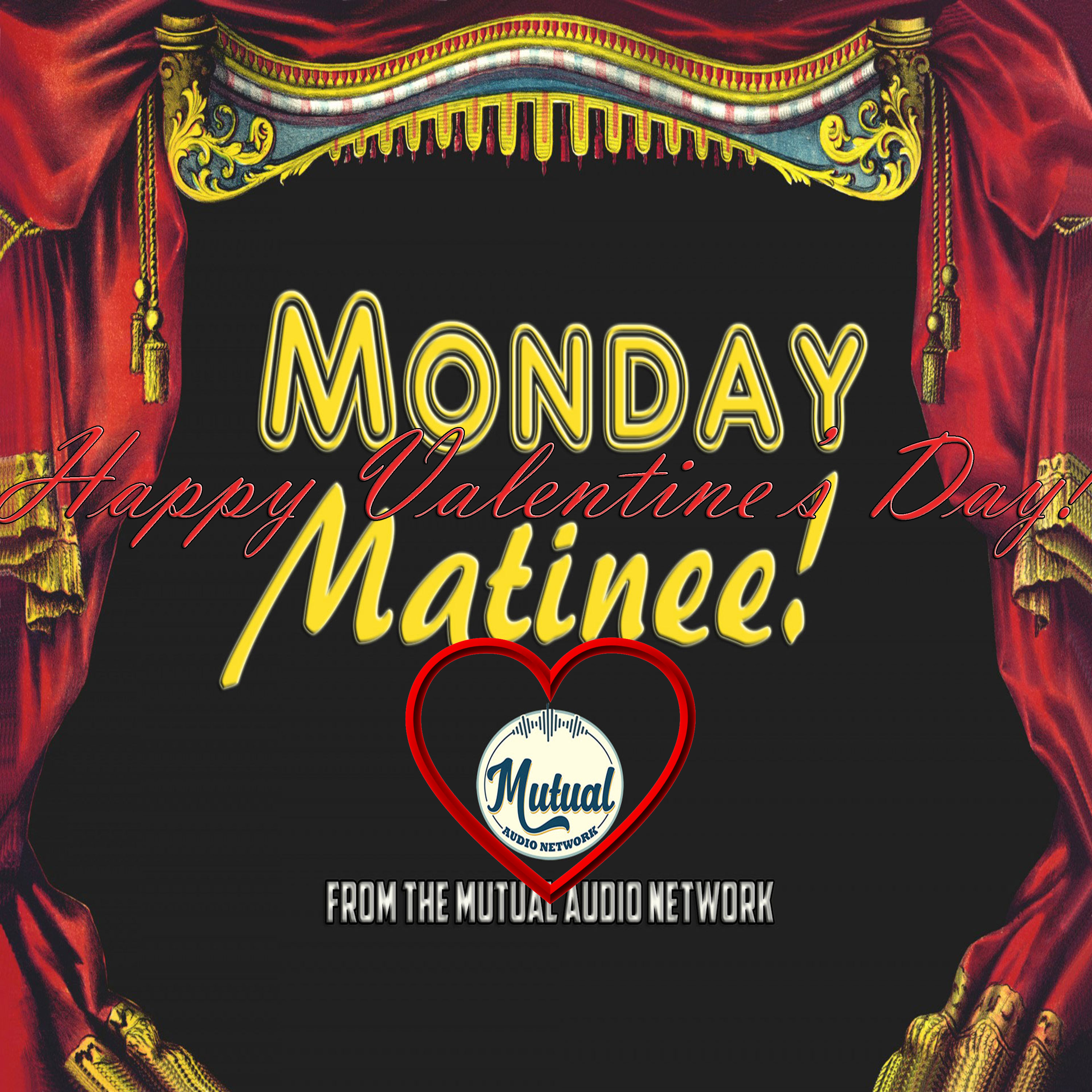 Monday Matinee for February 14th, 2022