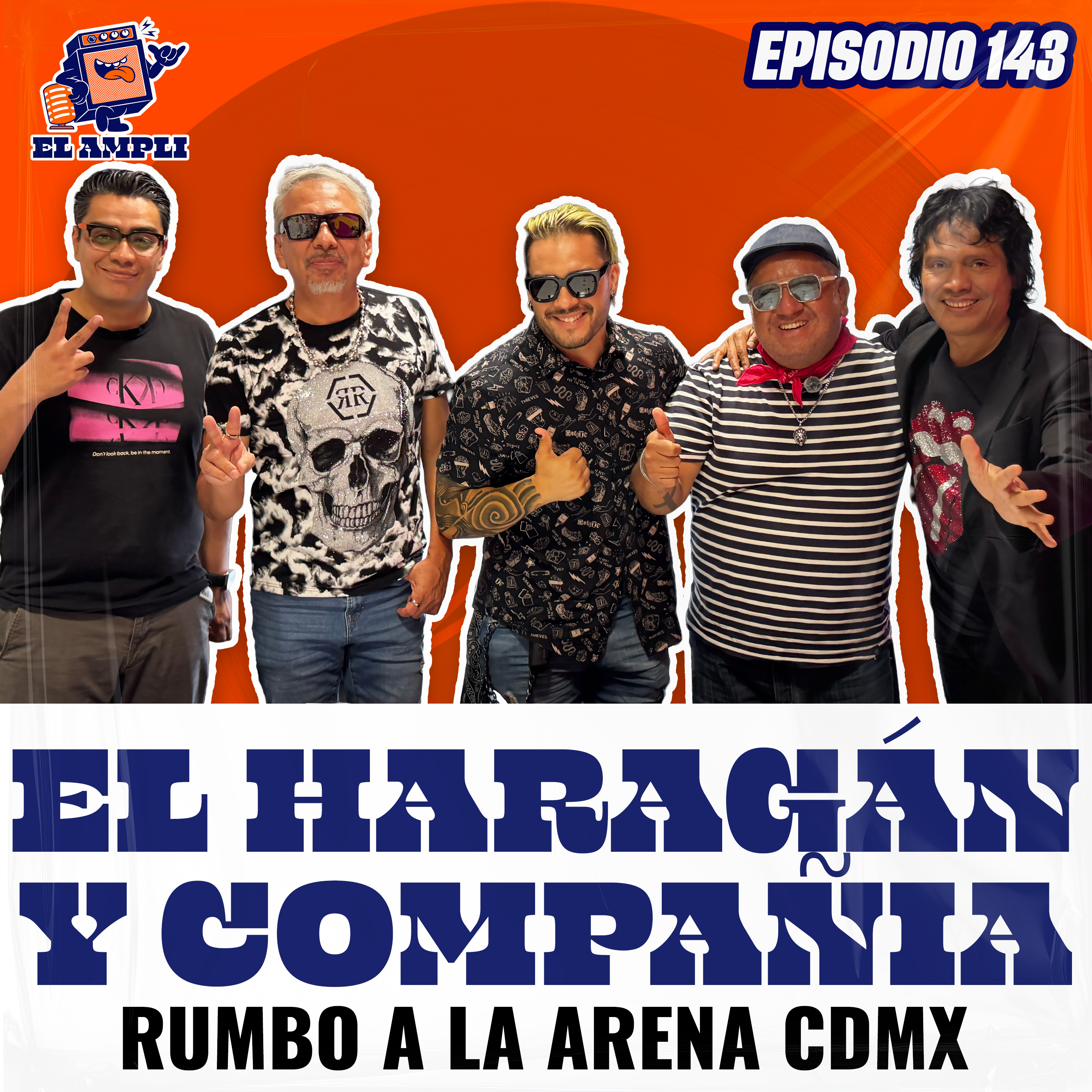 EL AMPLI - Episodio 143 - El Haragán y Compañia episode artwork