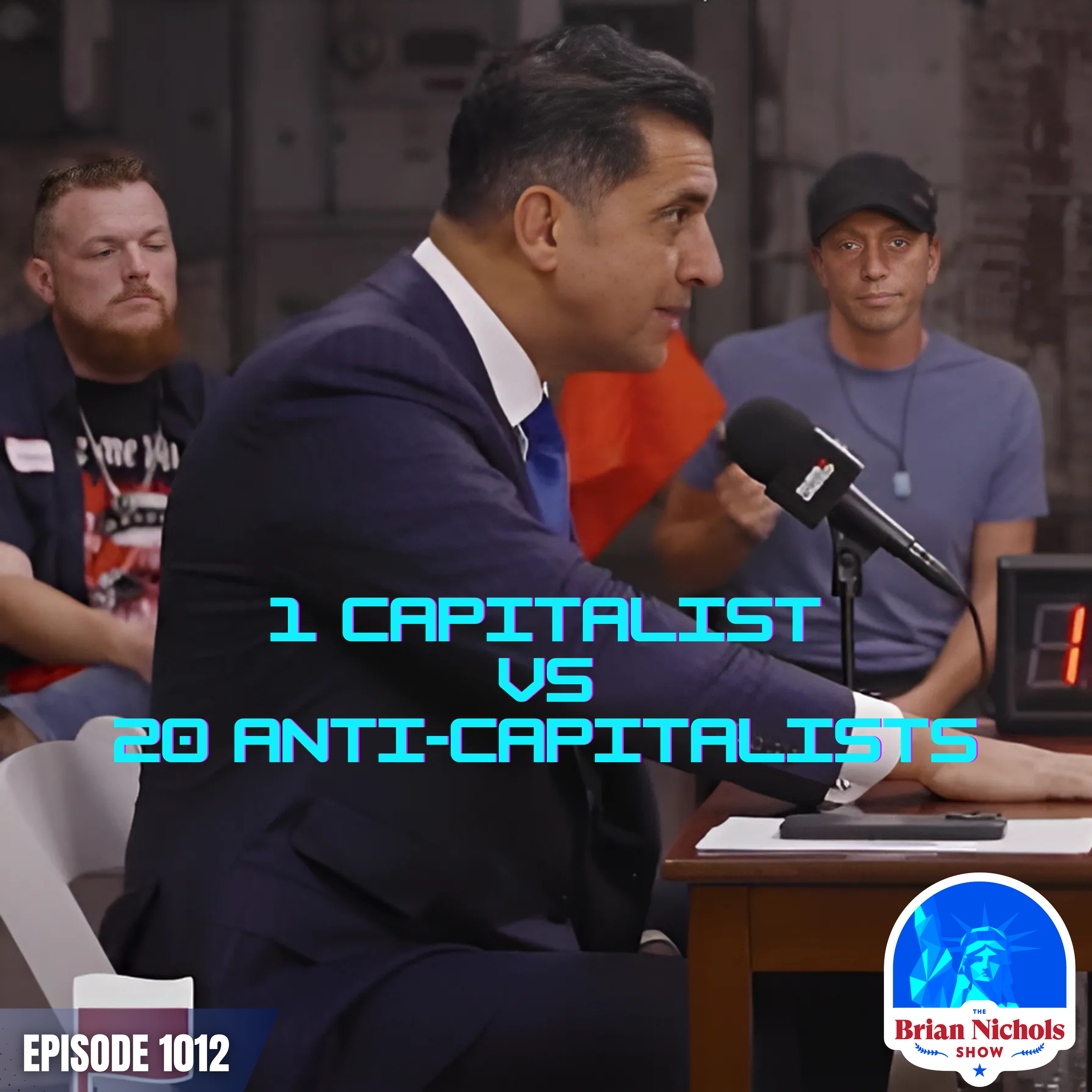 1012: Patrick Bet-David vs 20 Anti-Capitalists - DEBATE