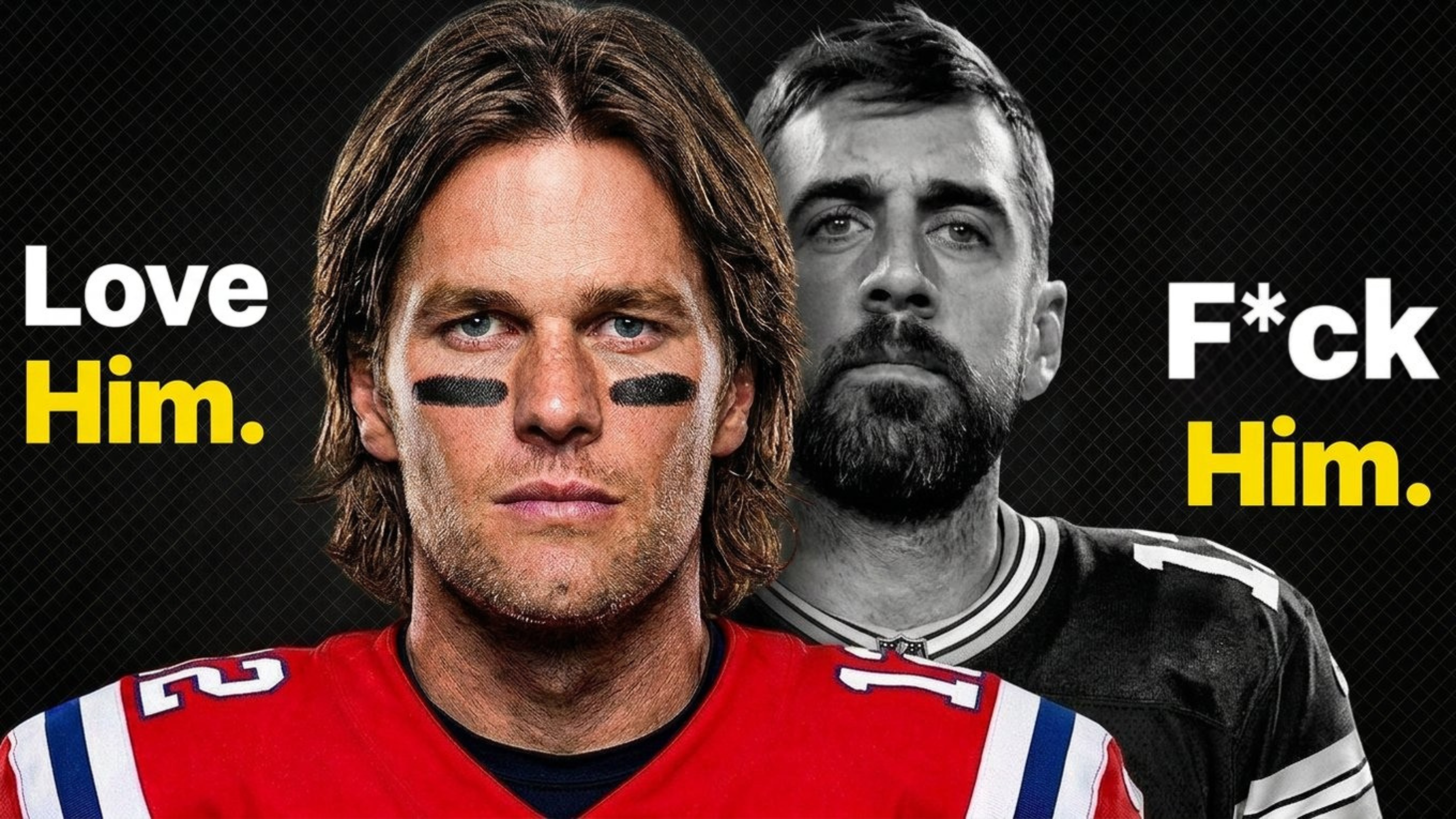 Why Teammates Would've Died For Tom Brady, But Not Aaron Rodgers episode artwork