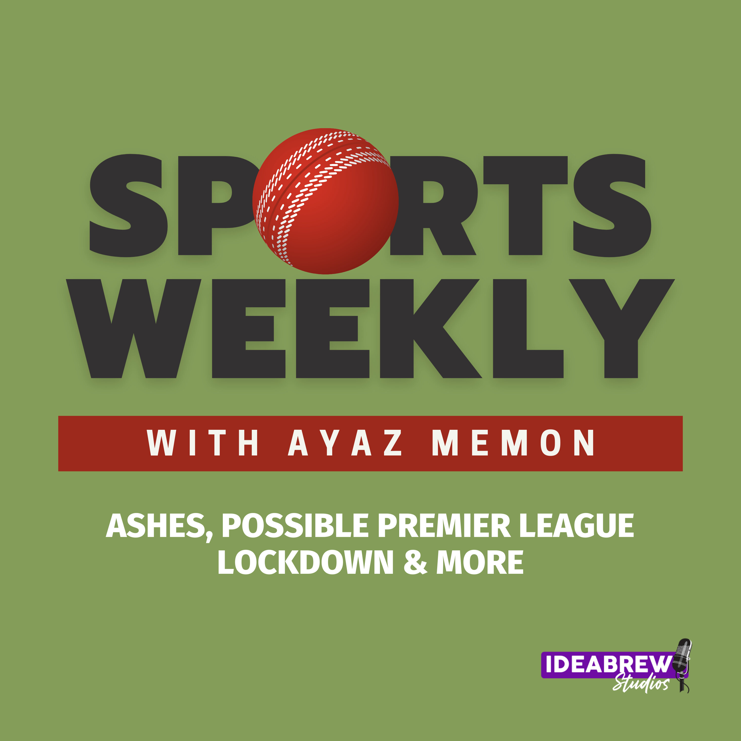 Ashes, SA vs India Preview & Possible Premier League Lockdown