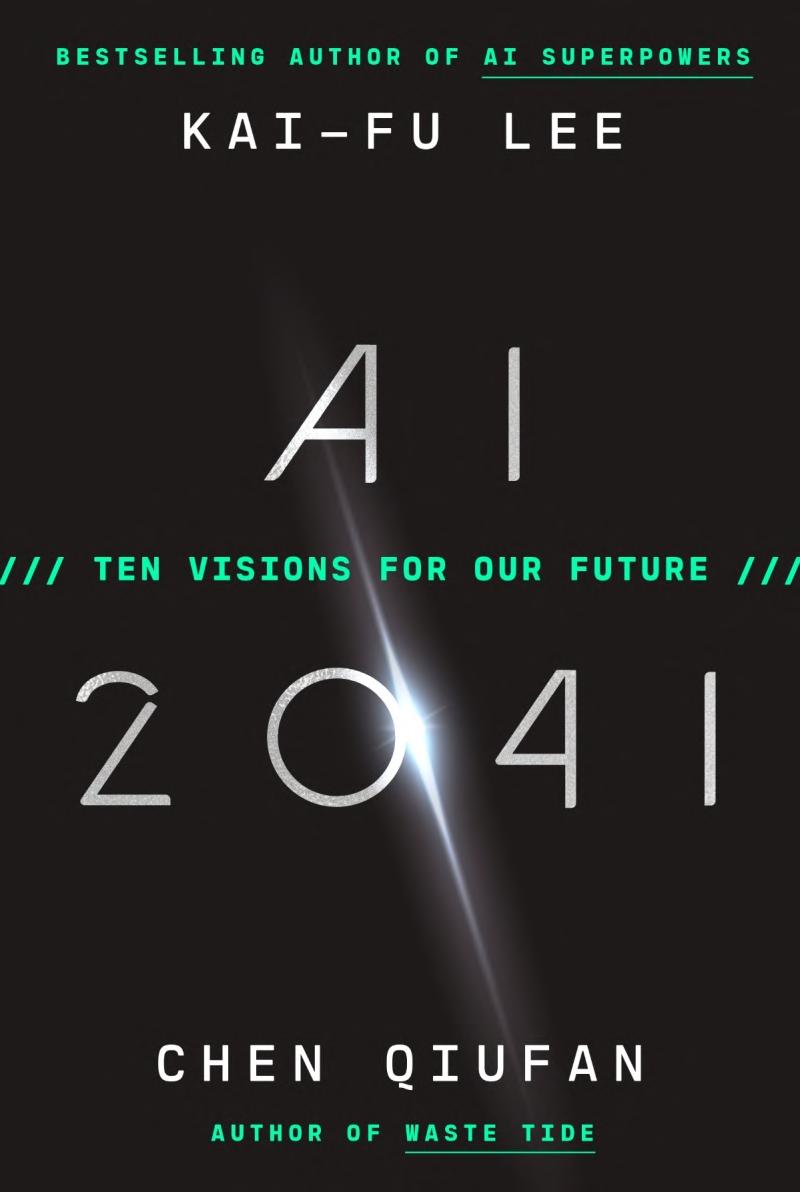 AI 2041 Summary | Kai-Fu Lee episode artwork
