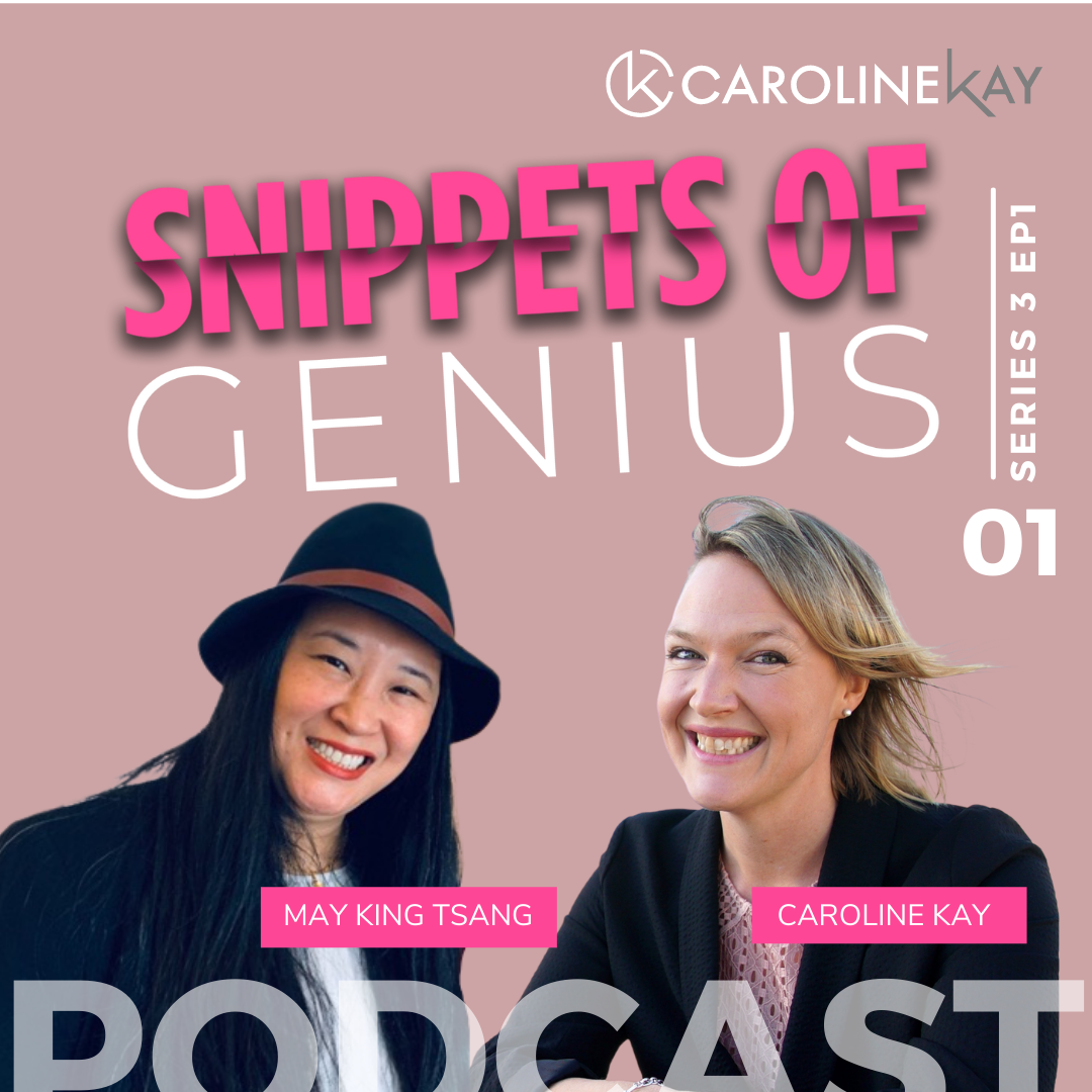 Snippets of Genius with Caroline Kay