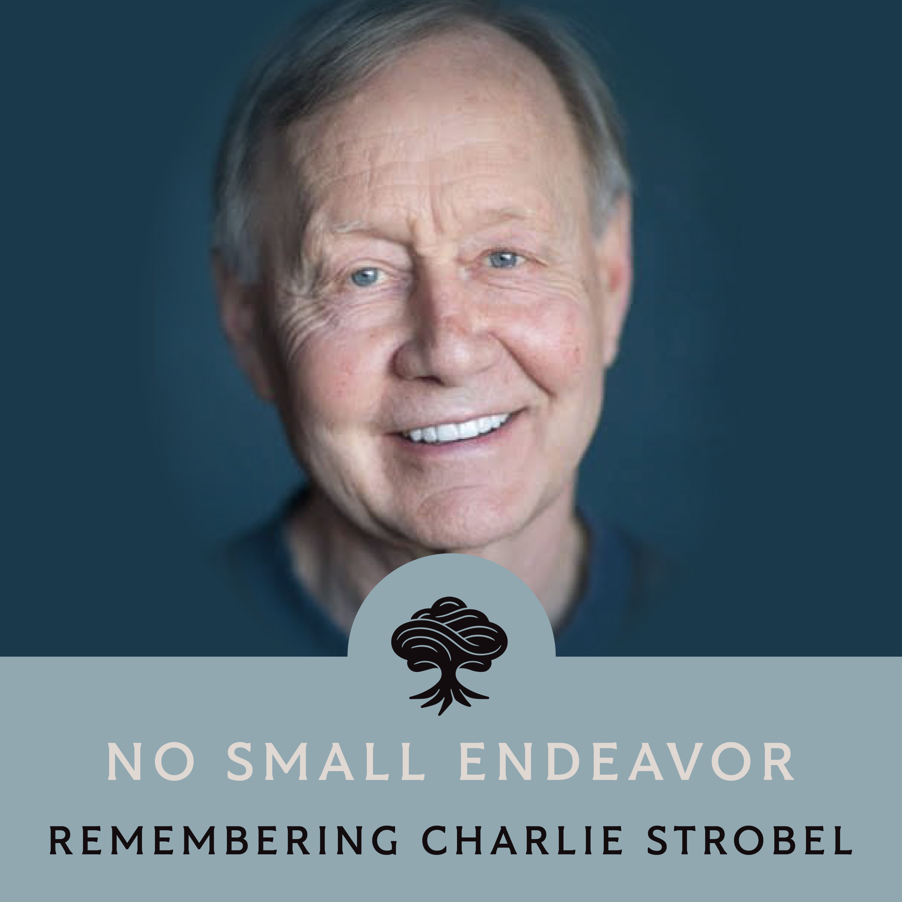 116: Unabridged Interview: Charlie Strobel