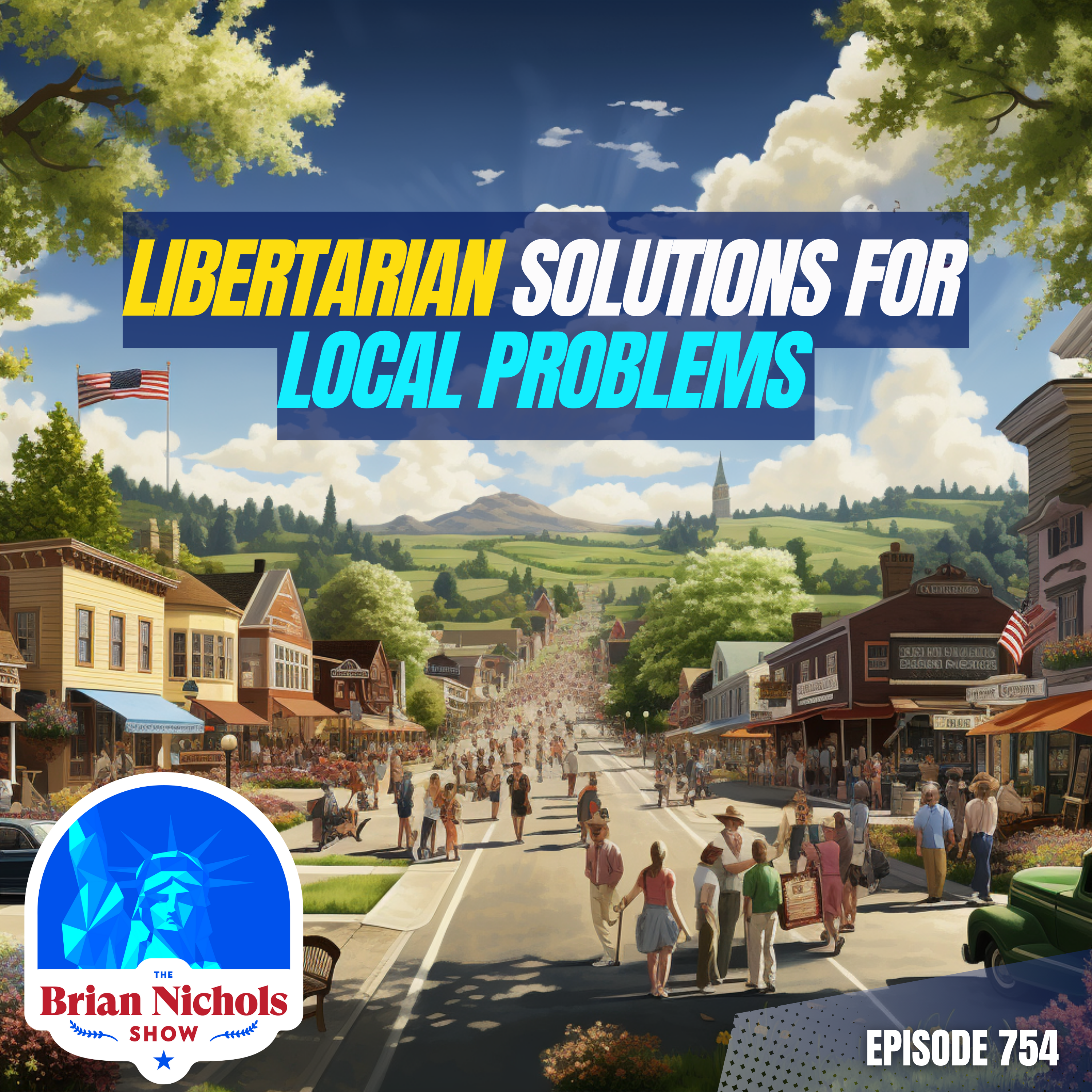754: Libertarian Solutions for Local Problems - Brittany Kosin's Vision for Warwick Township