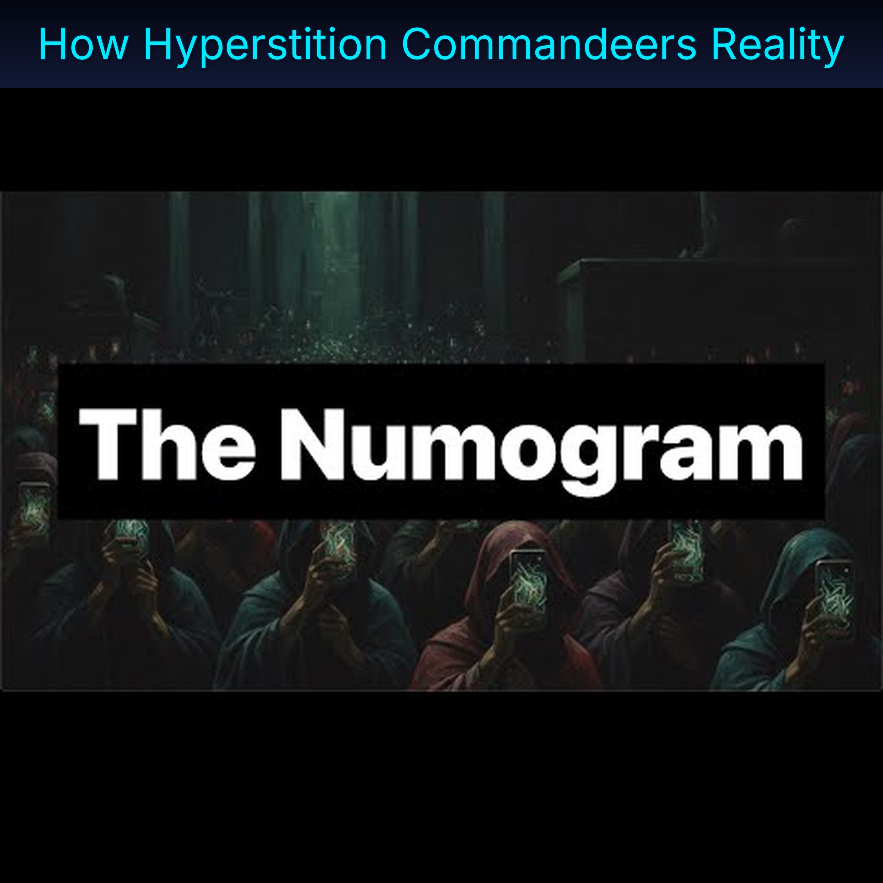 How Hyperstition Commandeers Reality