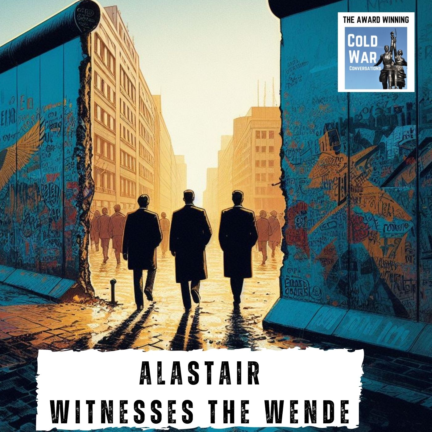 Alastair Witnesses the Wende