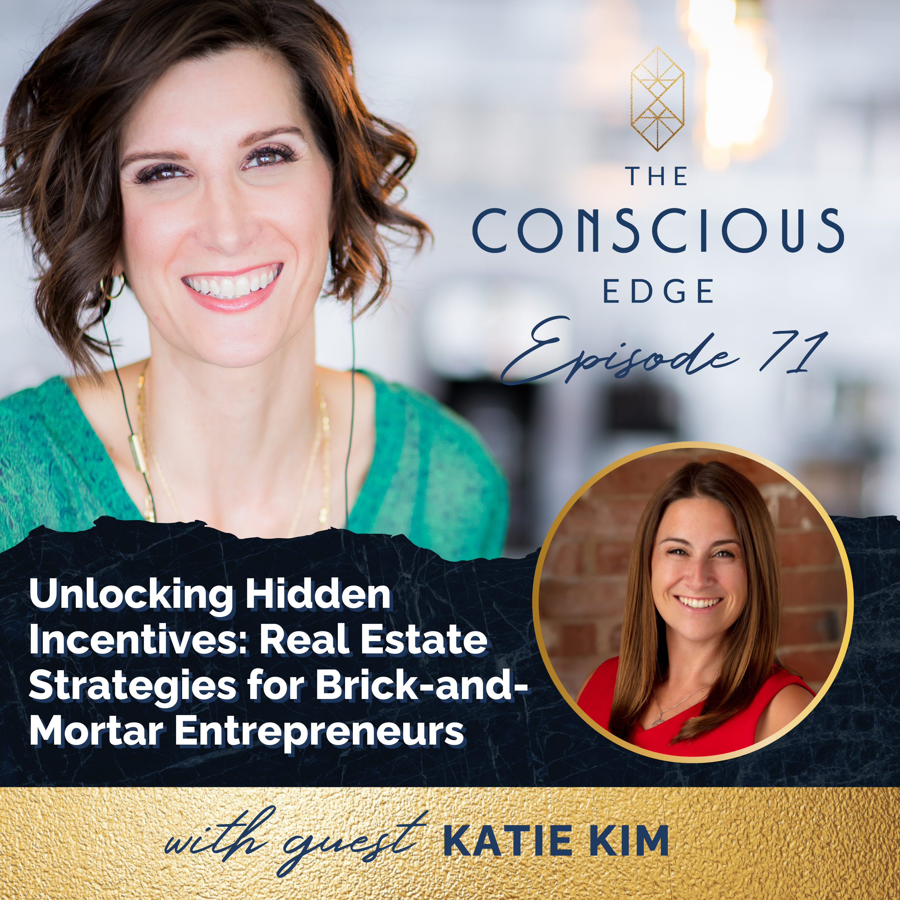 Unlocking Hidden Incentives: Real Estate Strategies for Brick-and-Mortar Entrepreneurs EP 71 episode artwork