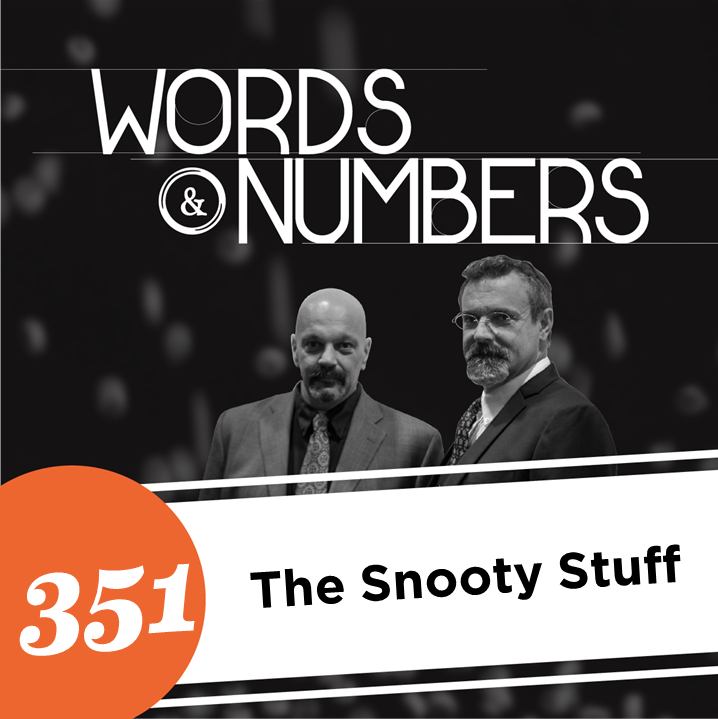 Episode 351: The Snooty Stuff