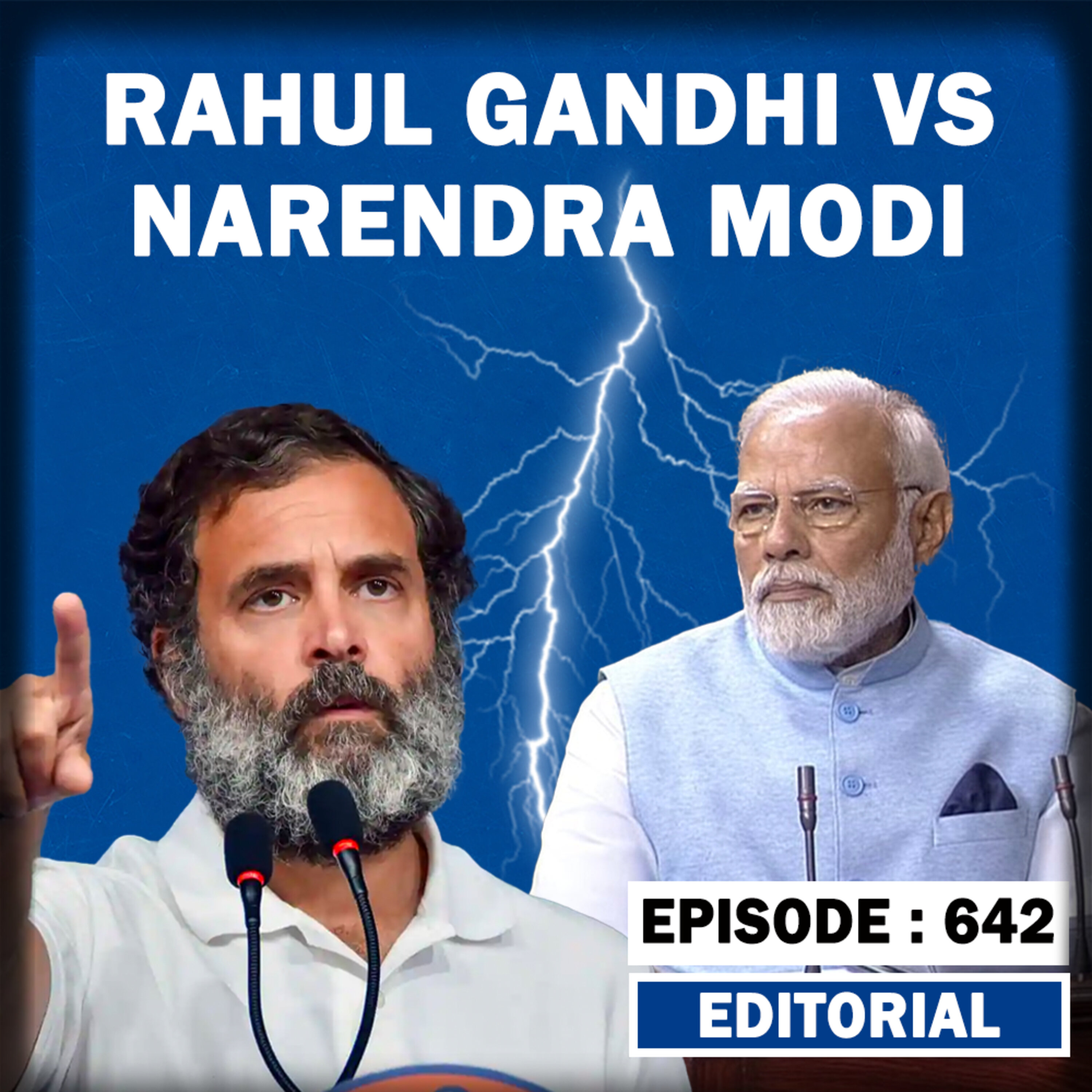 Editorial with Sujit Nair: Rahul Gandhi vs Narendra Modi episode artwork