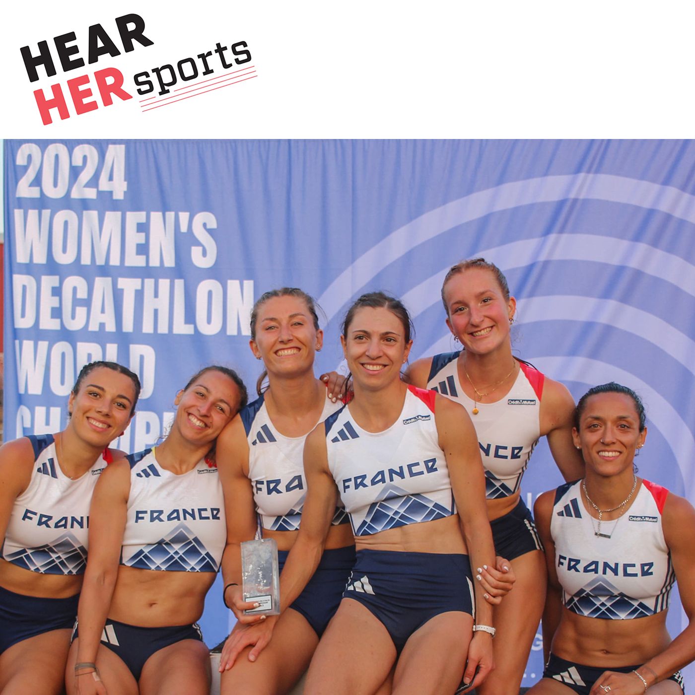 Adeline Audigier + Patricia Mehlich + Roseva Bidois. Women’s Decathlon World Championships Report…Ep174