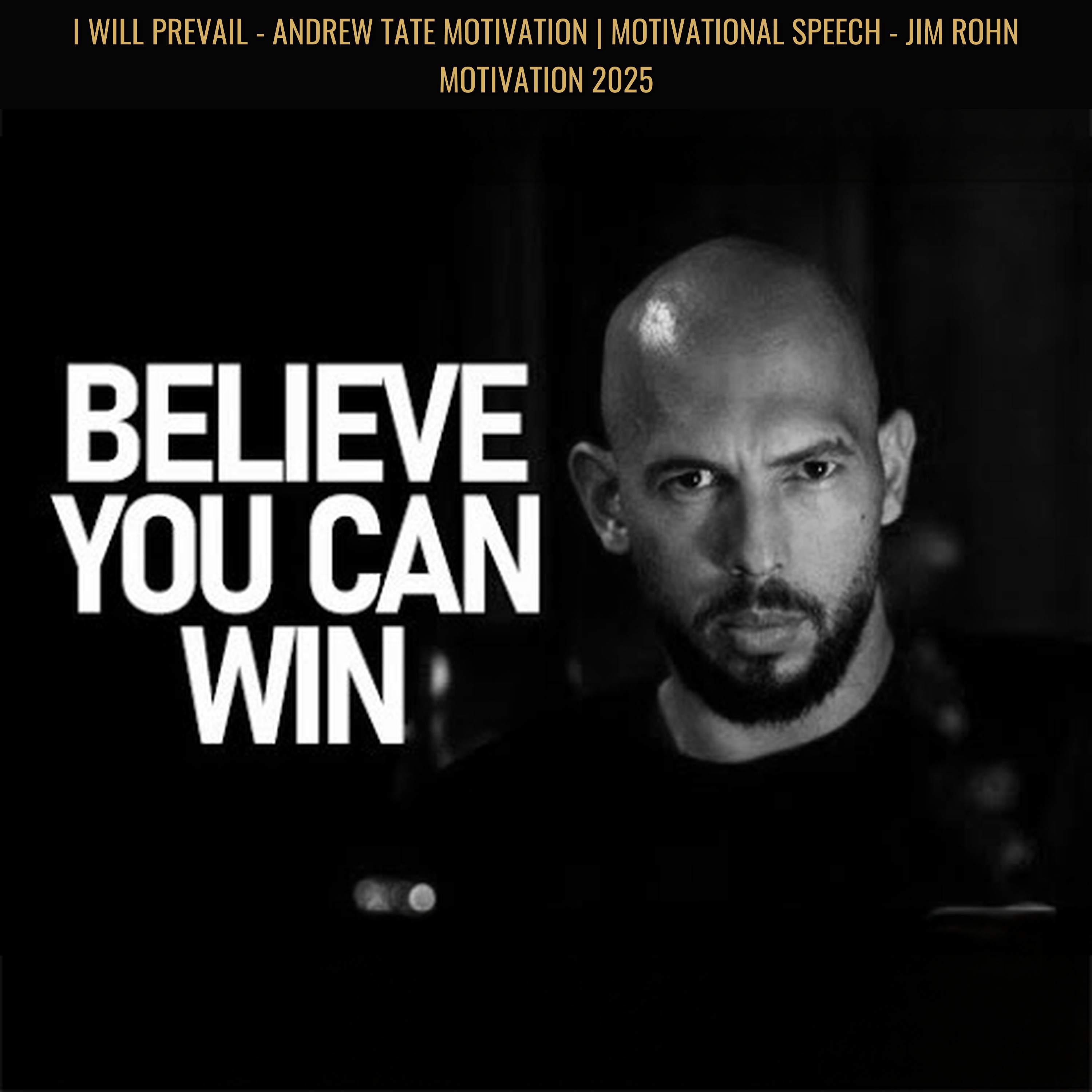 I WILL PREVAIL - Andrew Tate Motivation | Motivational Speech - Jim Rohn Motivation 2025